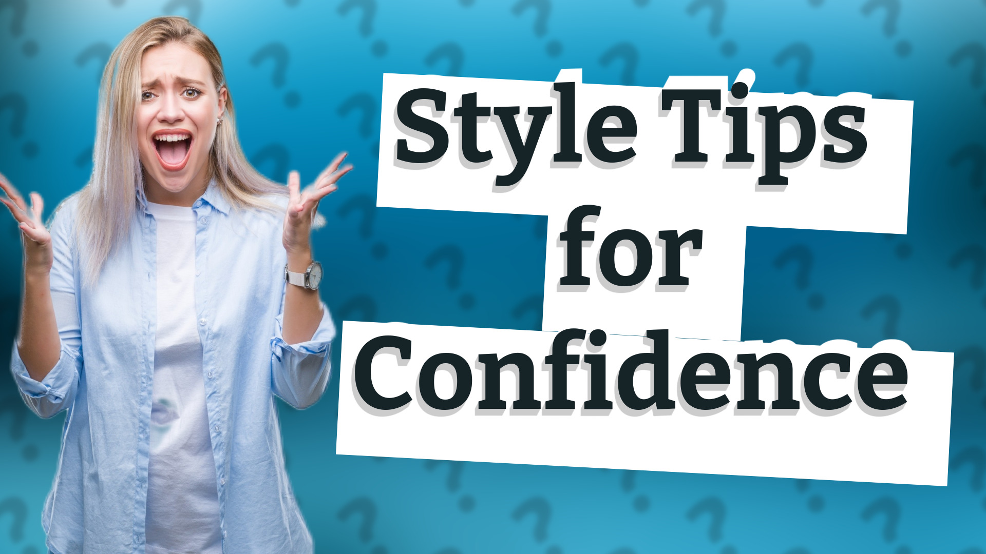 Style Tips for Confidence
