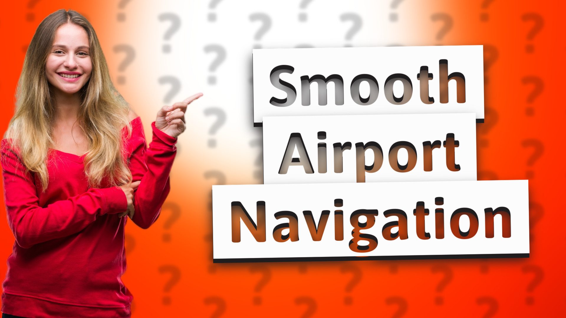 Smooth Airport Navigation