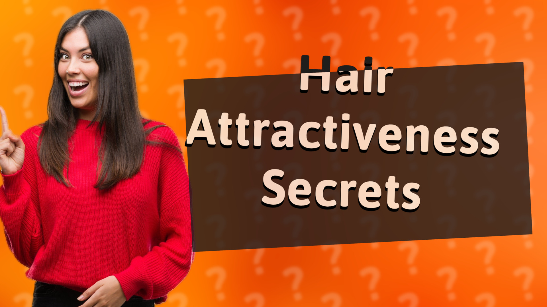 Hair Attractiveness Secrets