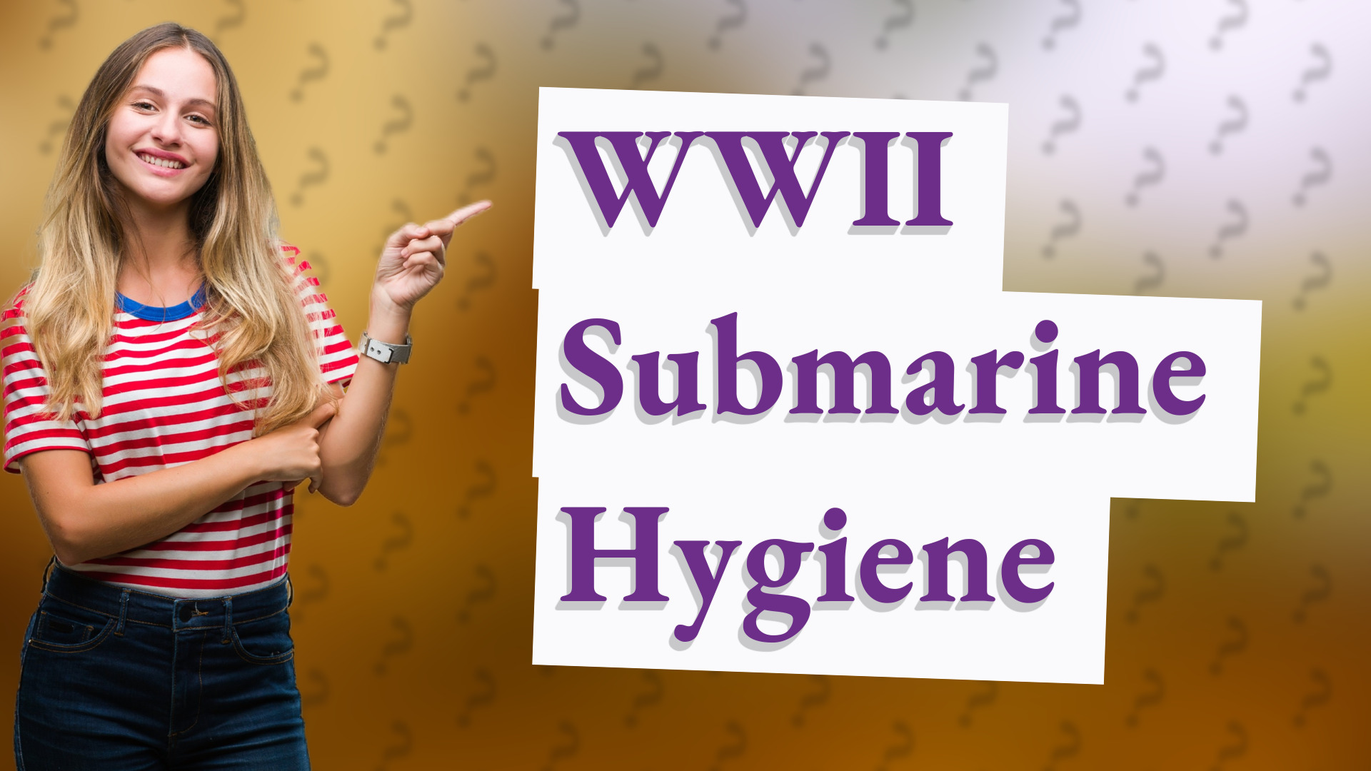 WWII Submarine Hygiene