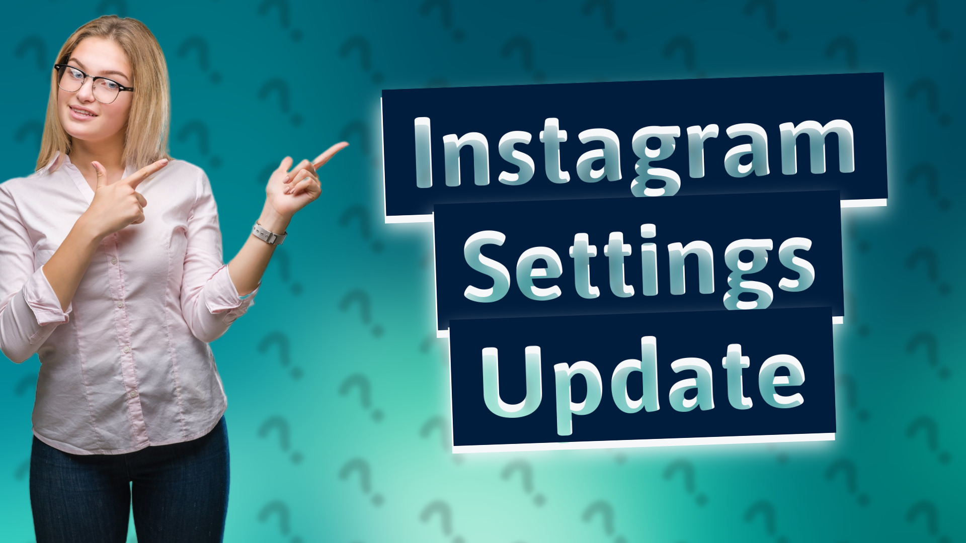Instagram Settings Update