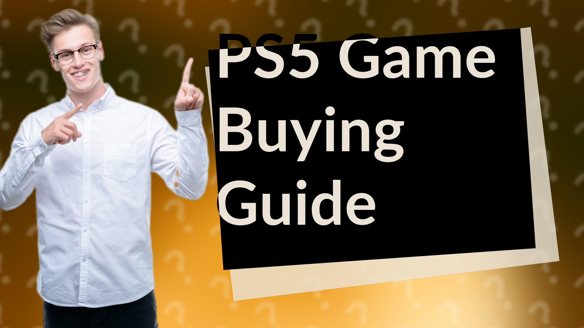 PS5 Game Buying Guide