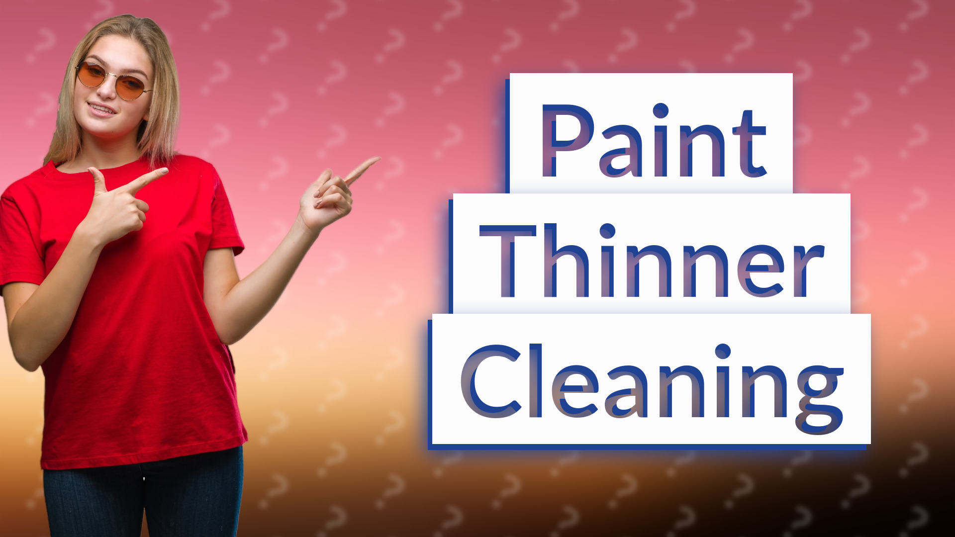 Paint Thinner Cleaning