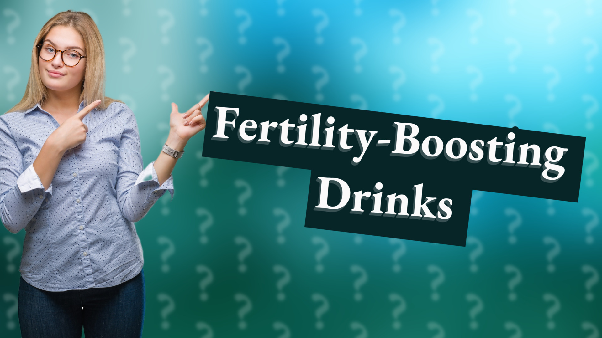 Fertility-Boosting Drinks