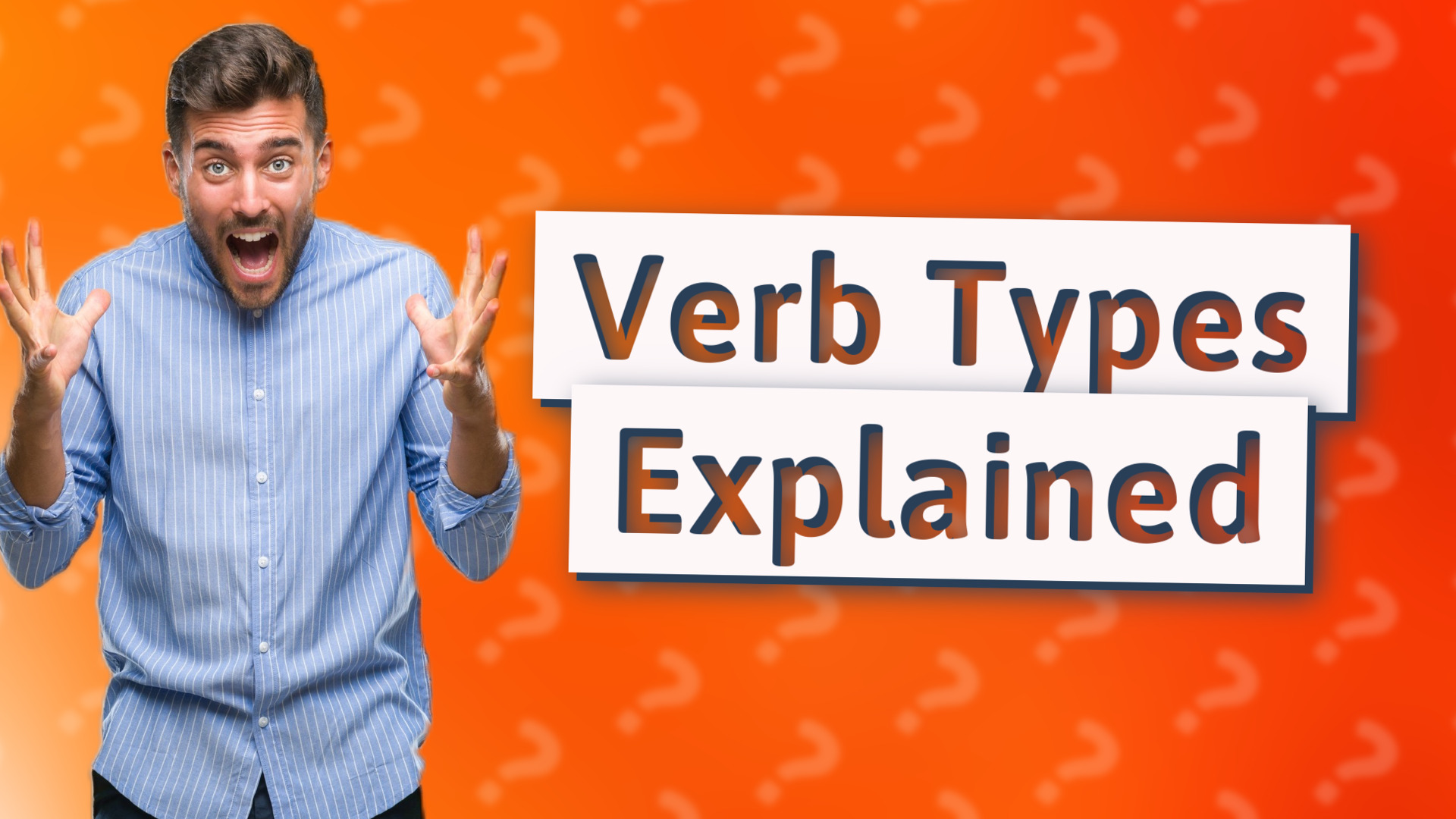 Verb Types Explained