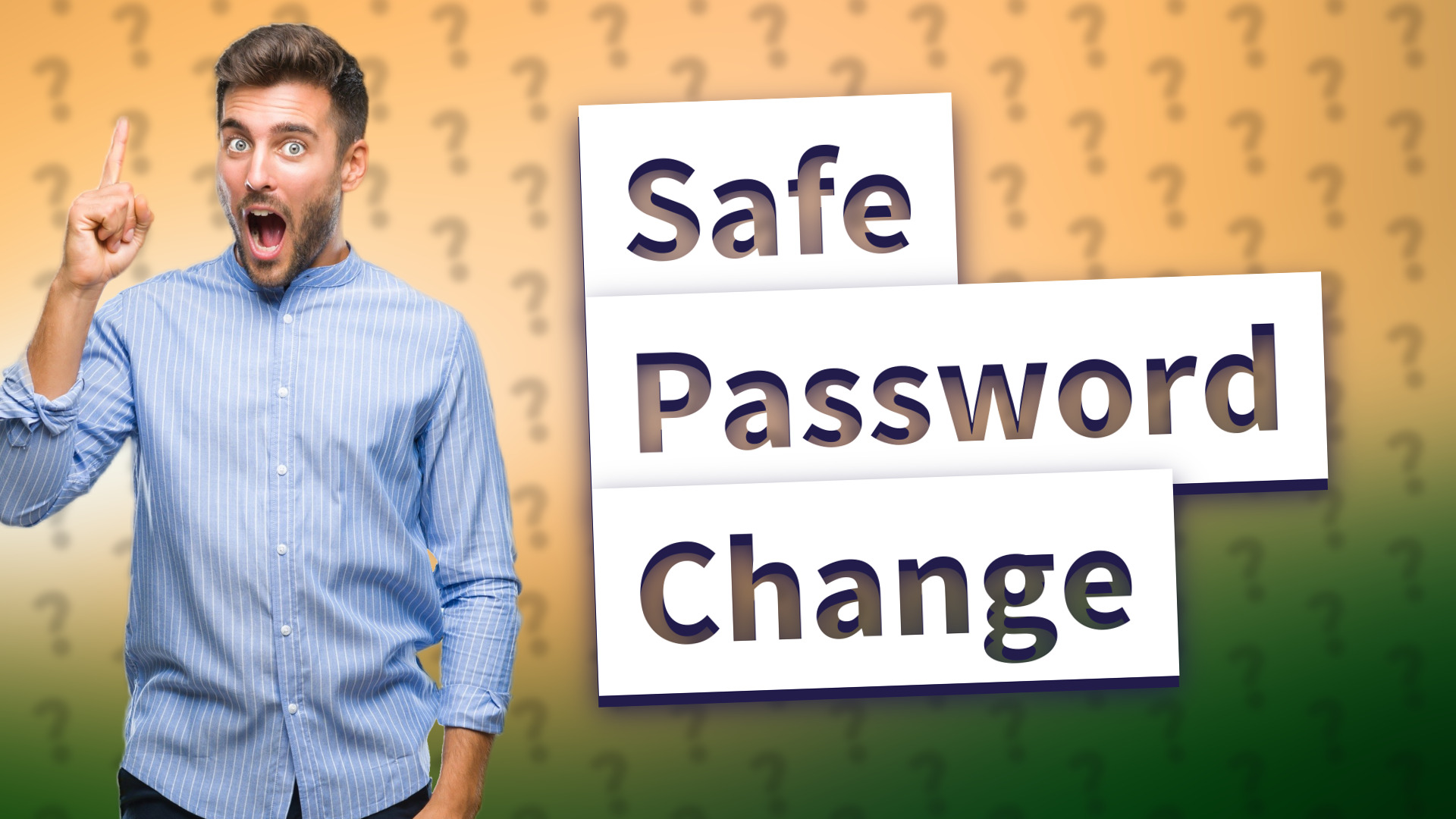 Safe Password Change