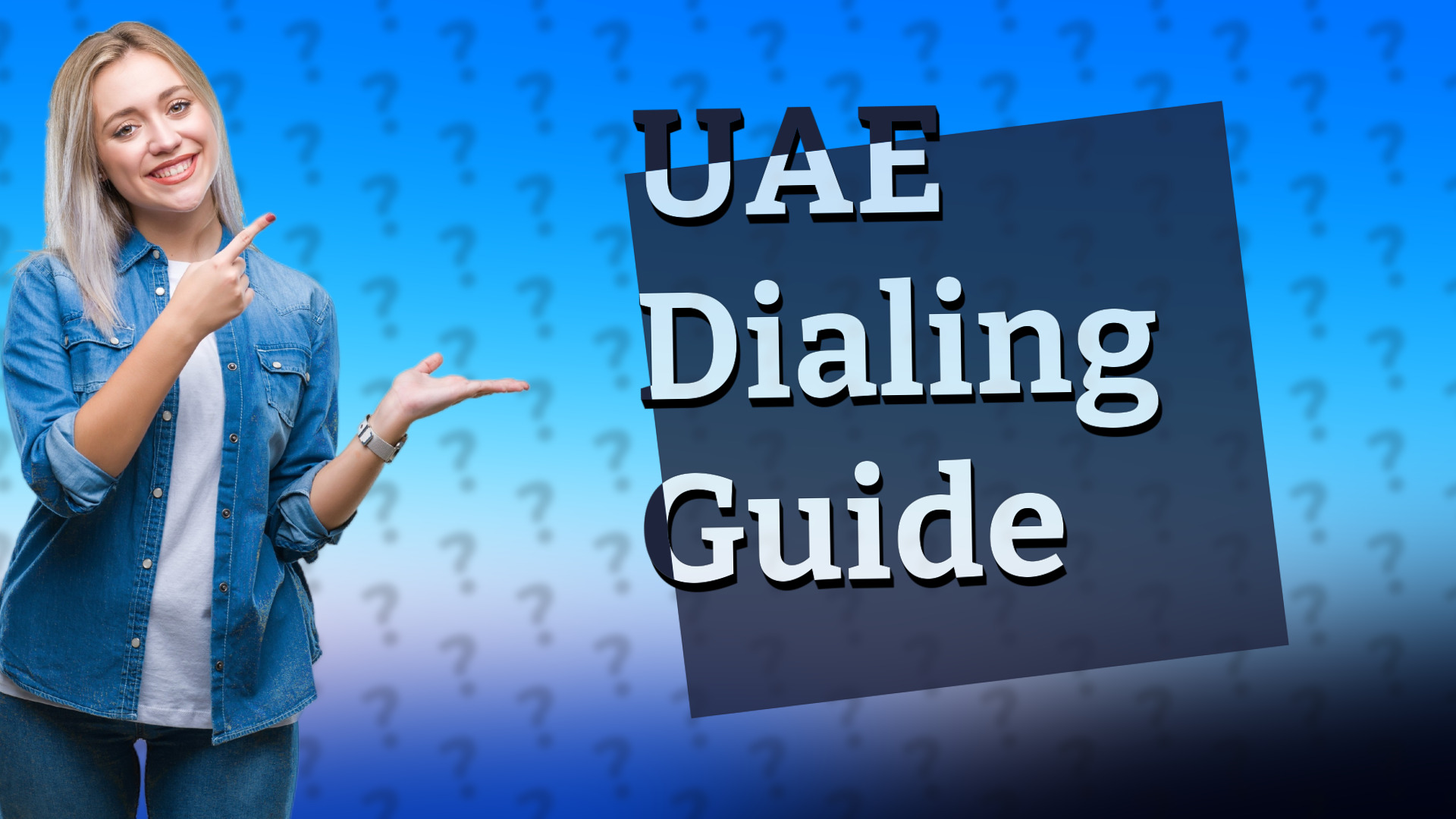 UAE Dialing Guide