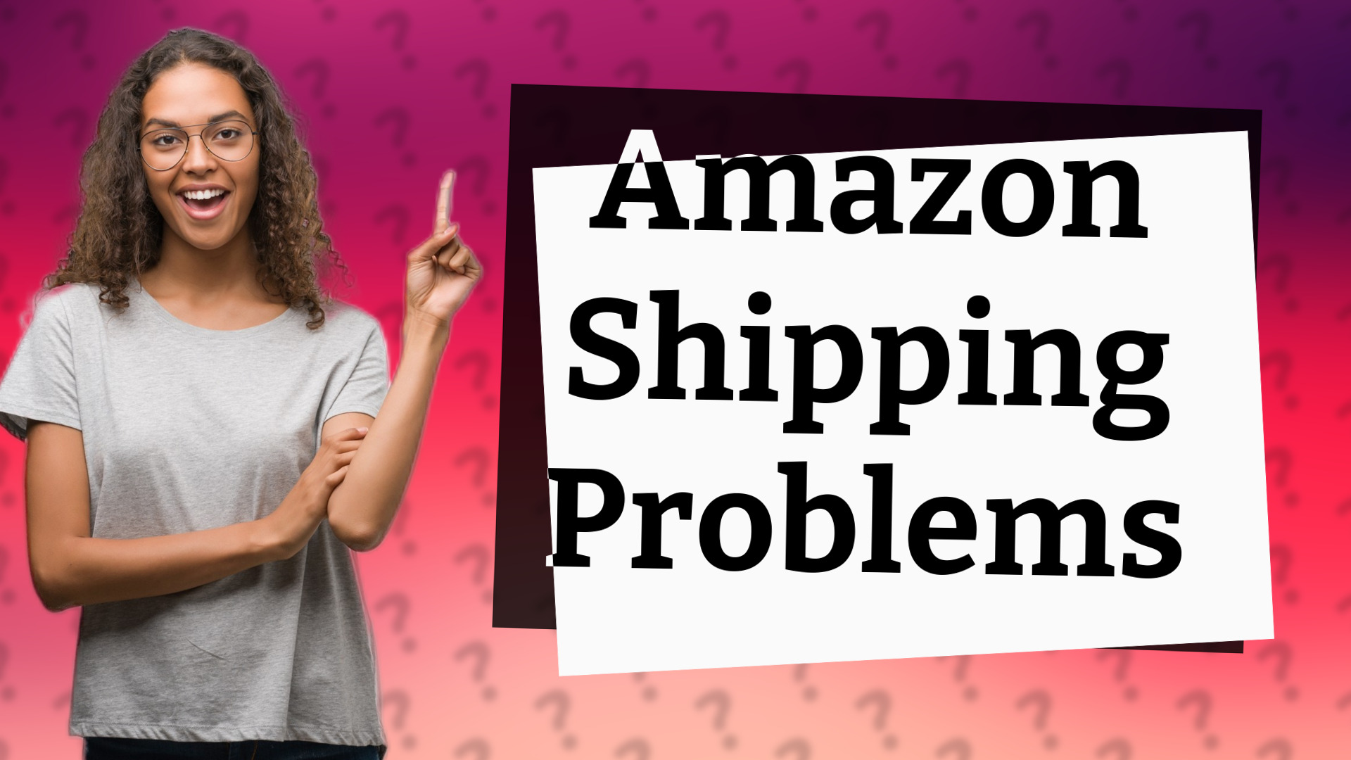 Amazon Shipping Problems