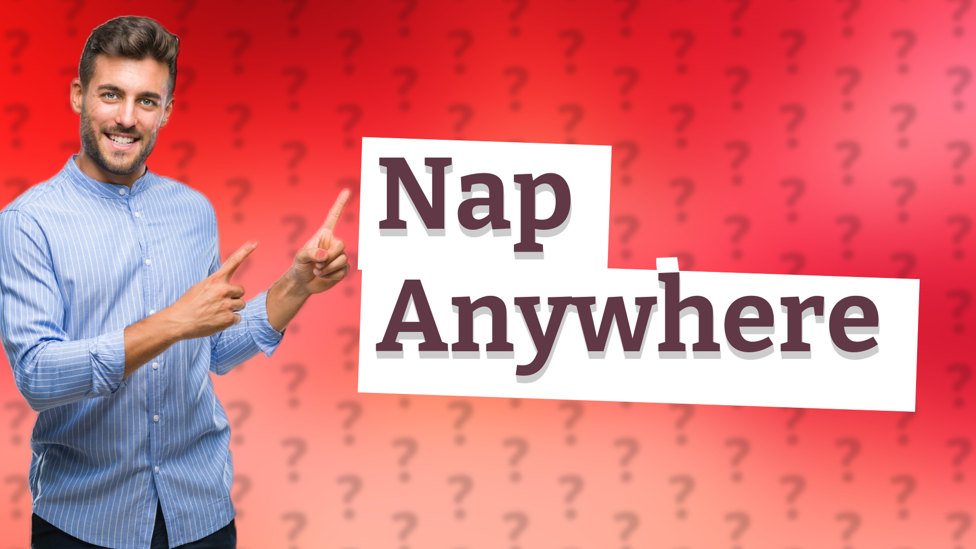 Nap Anywhere