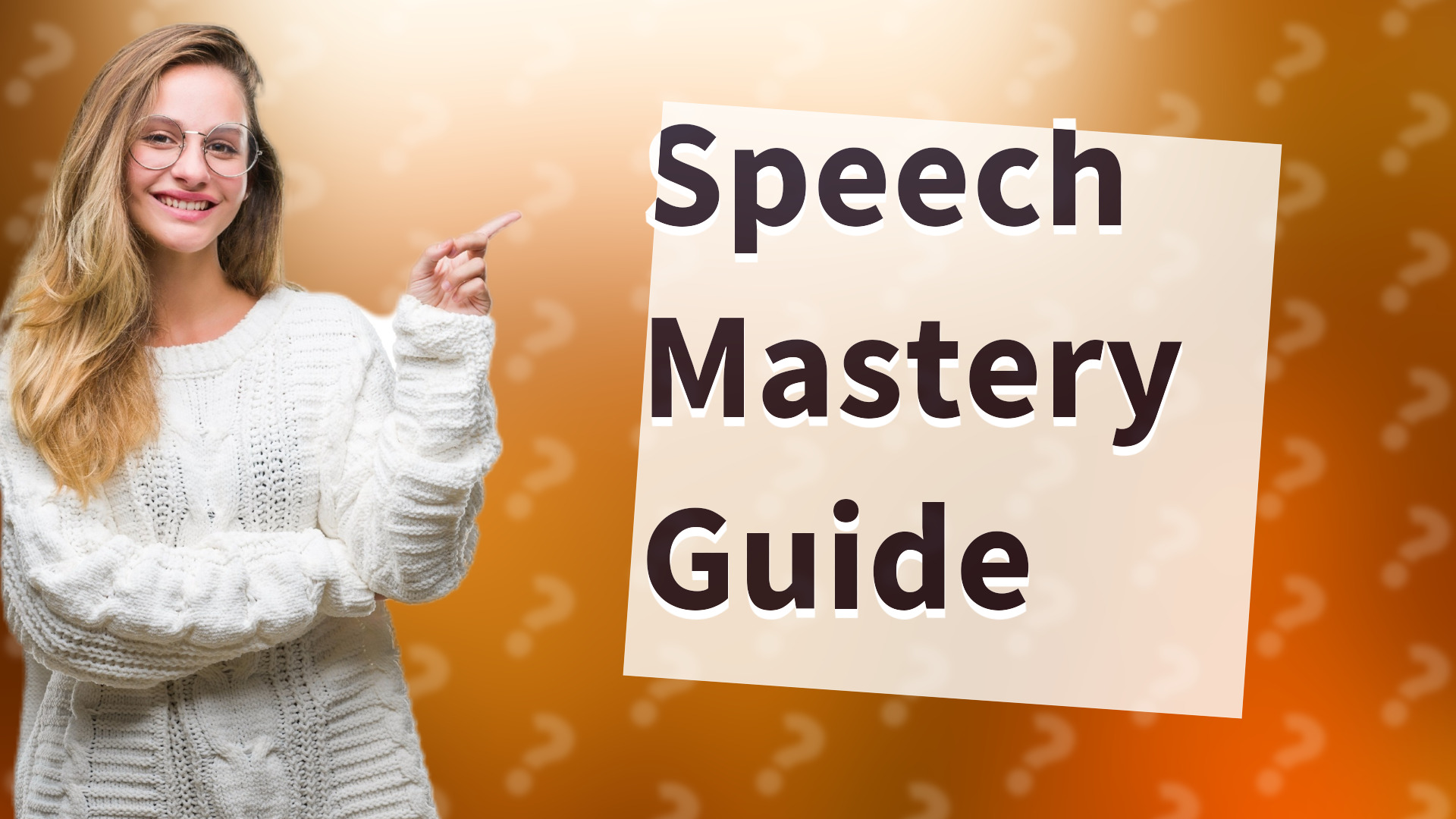 Speech Mastery Guide