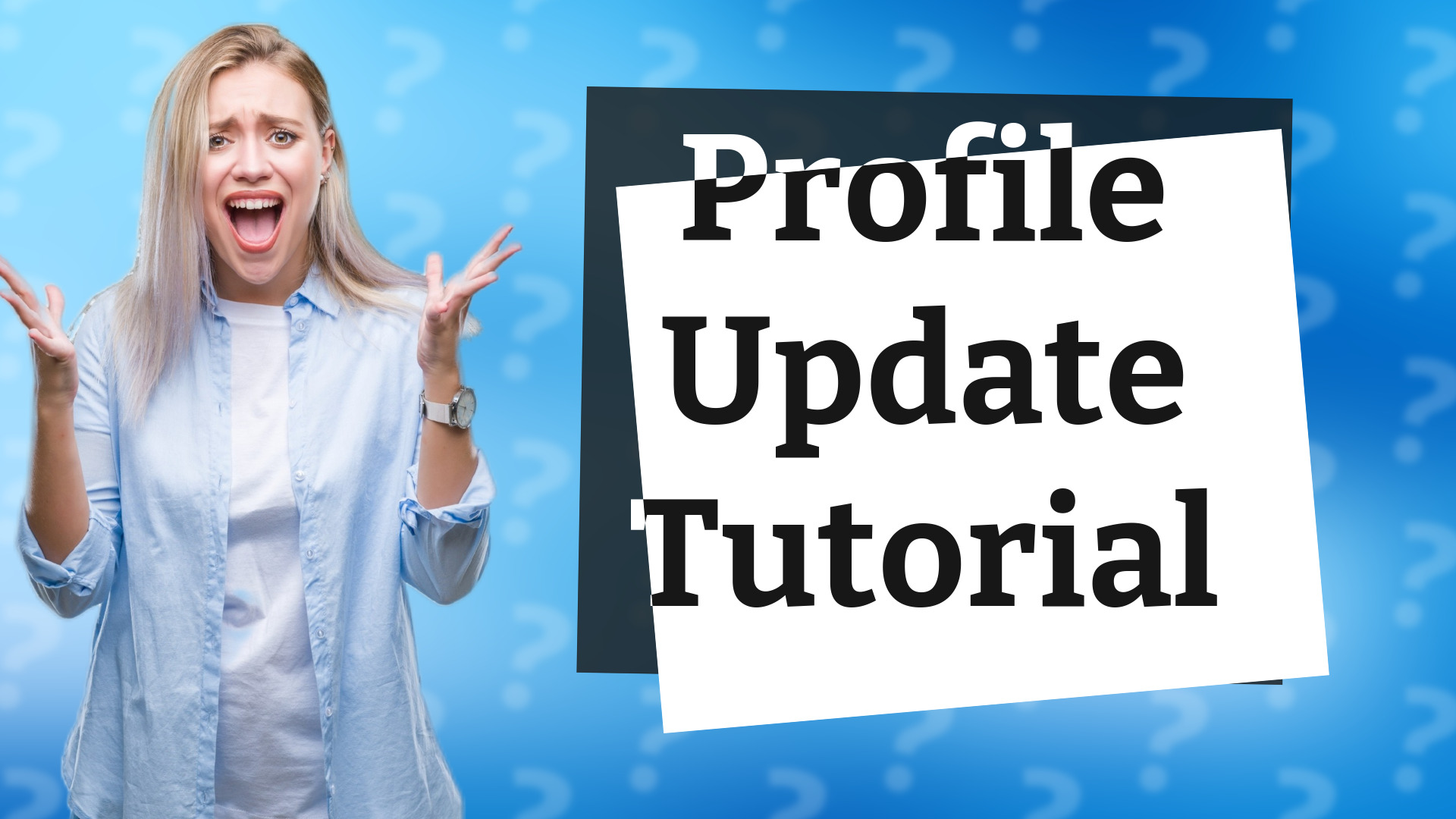 Profile Update Tutorial