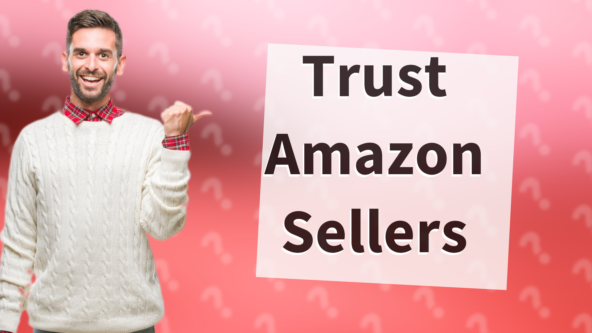 Trust Amazon Sellers
