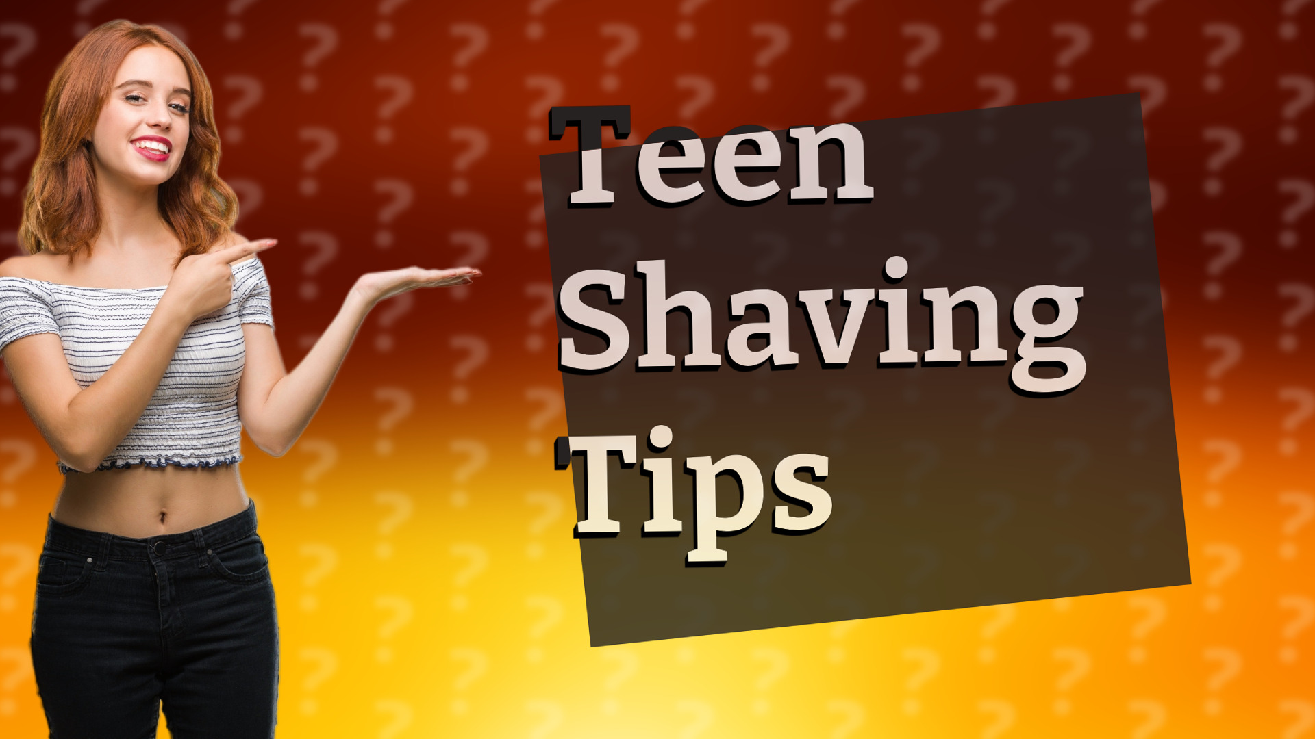 Teen Shaving Tips