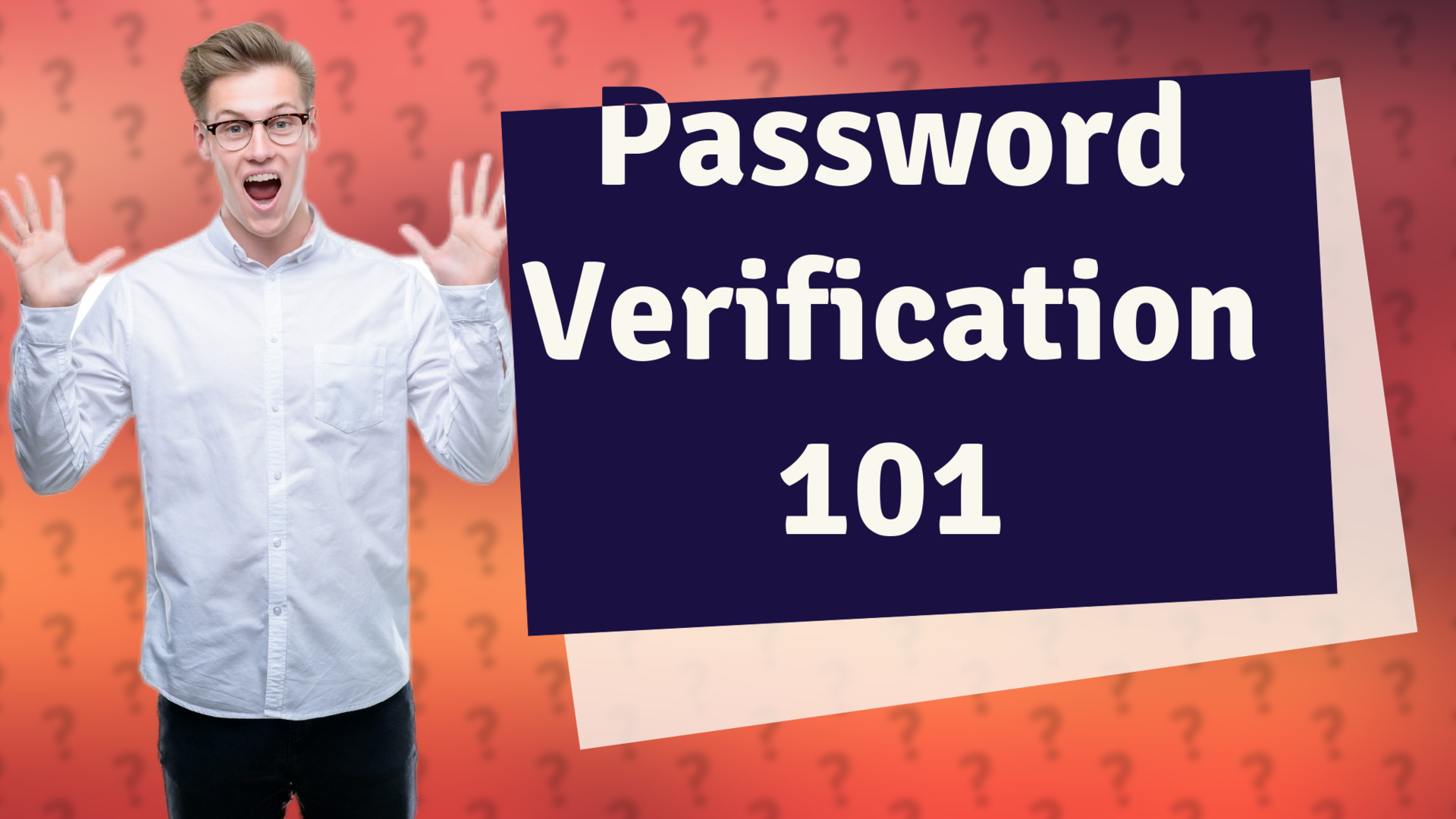 Password Verification 101