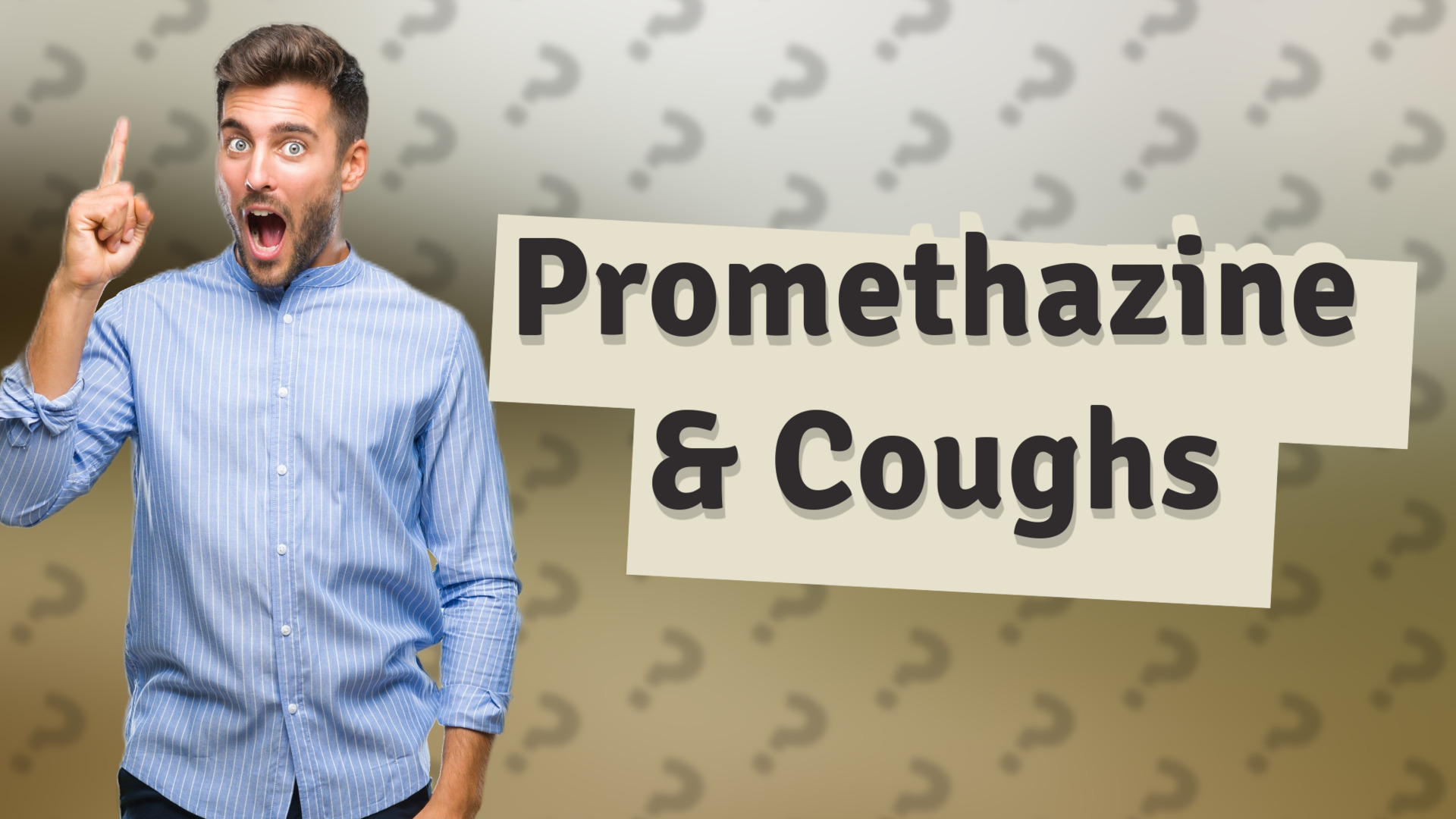 Promethazine & Coughs