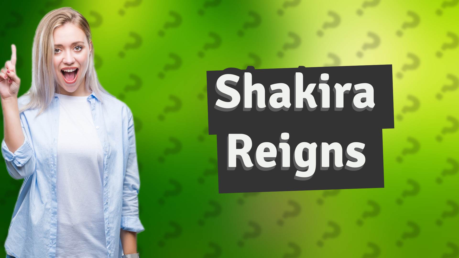 Shakira Reigns