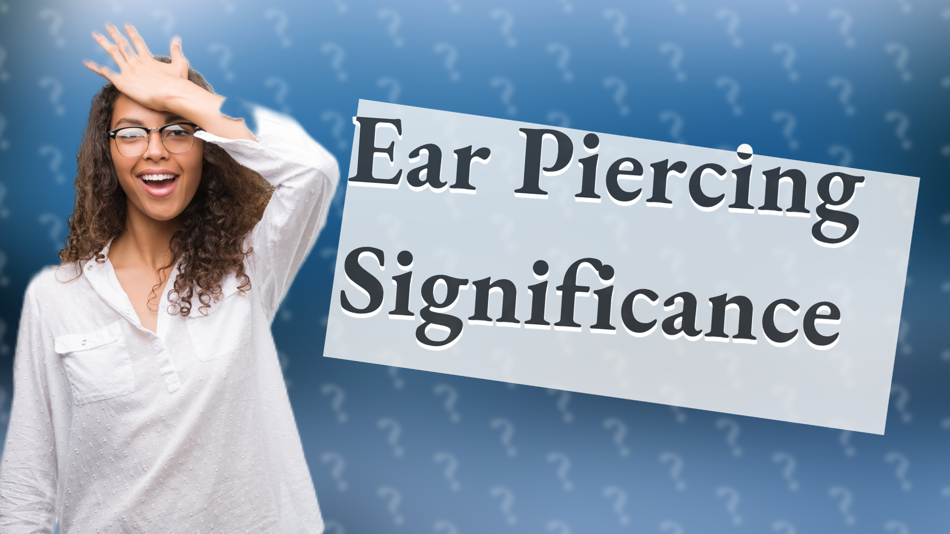 Ear Piercing Significance