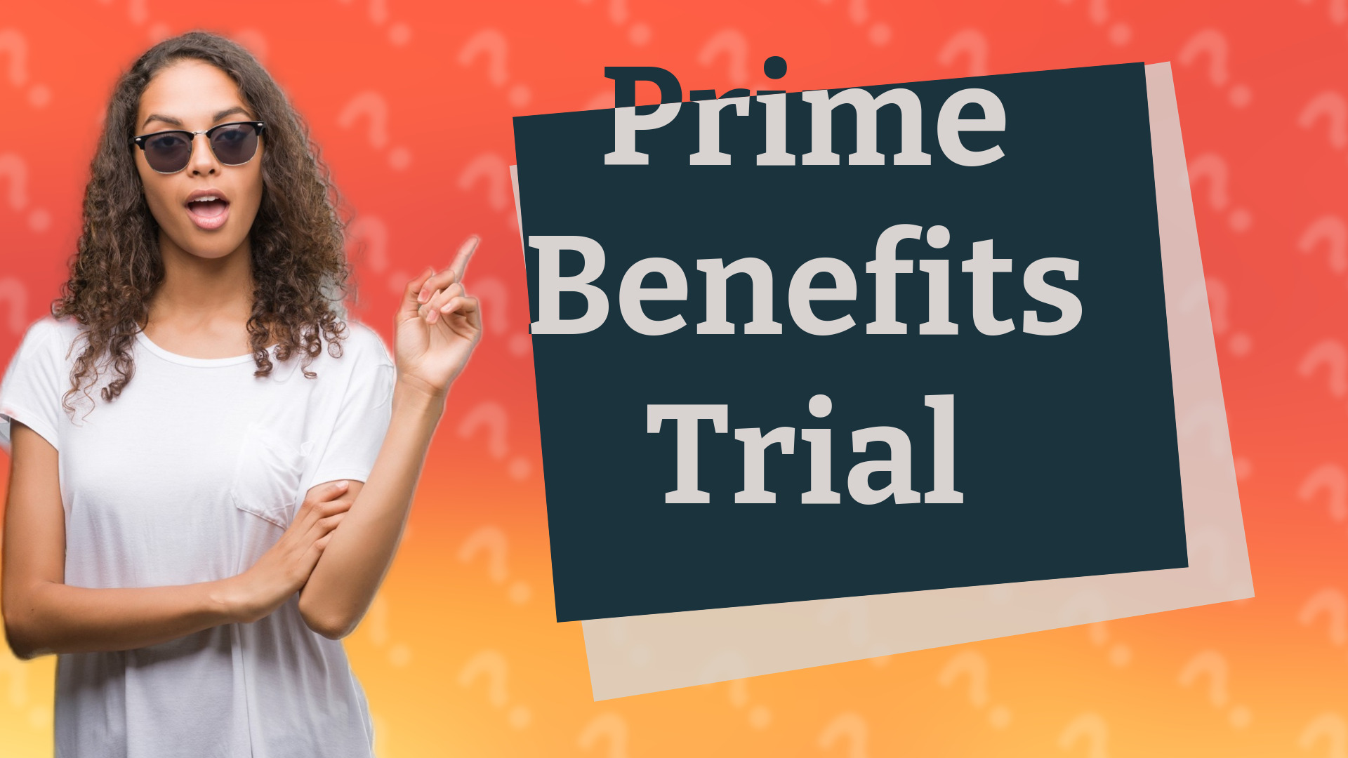 Prime Benefits Trial