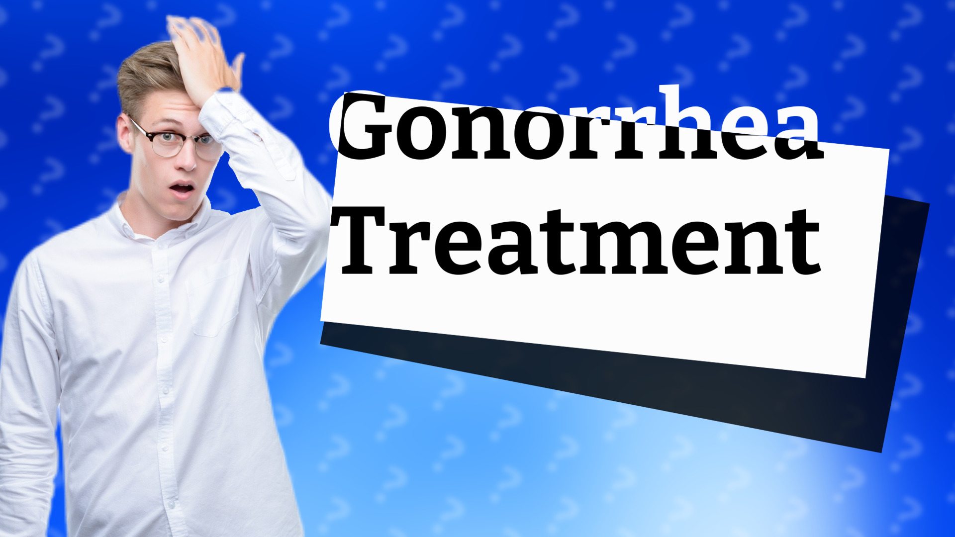 Gonorrhea Treatment