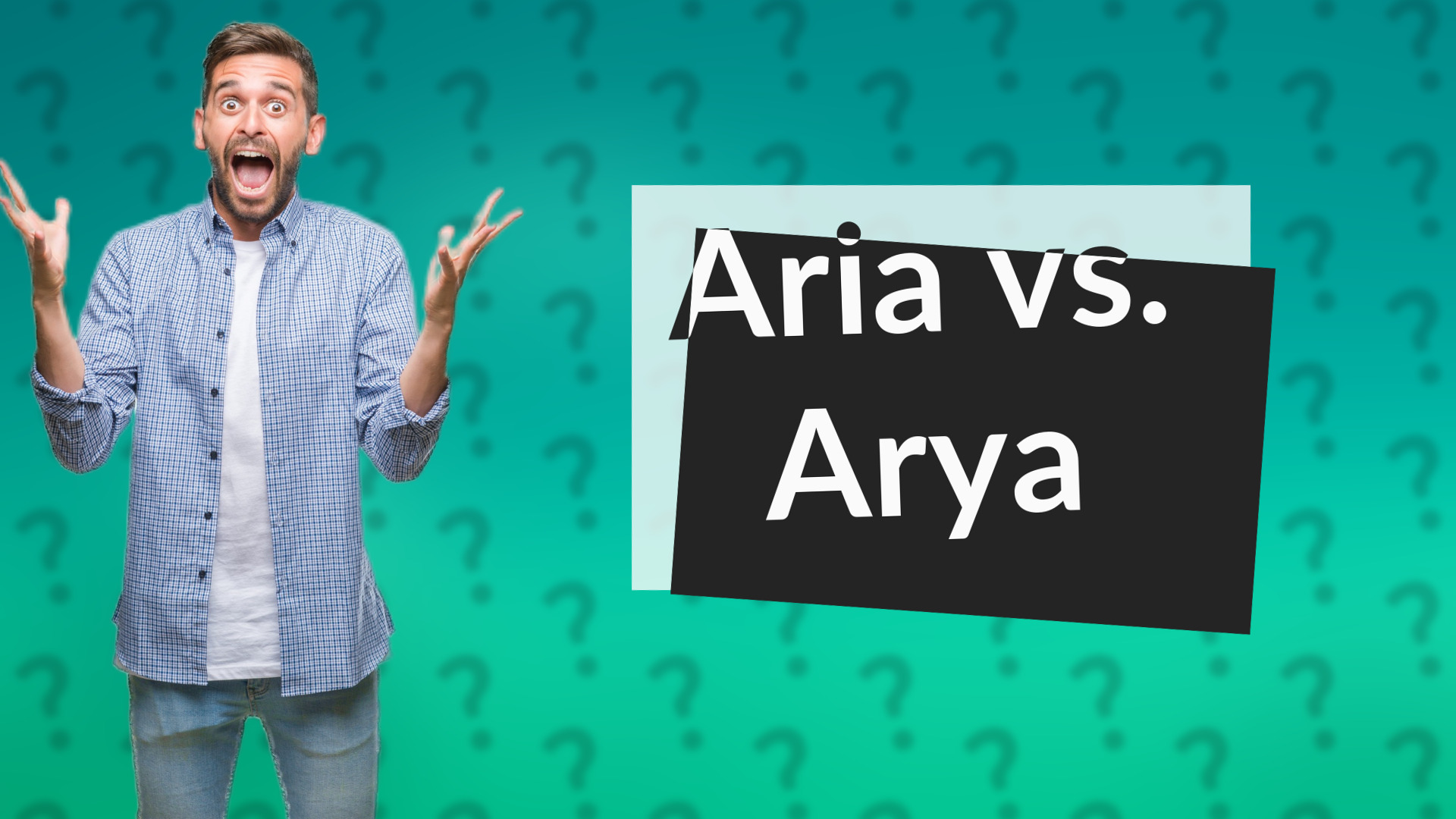 Aria vs. Arya