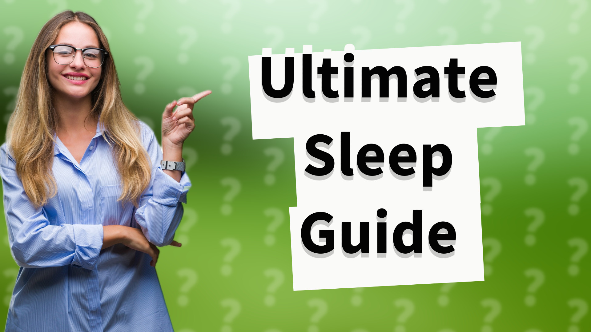 Ultimate Sleep Guide