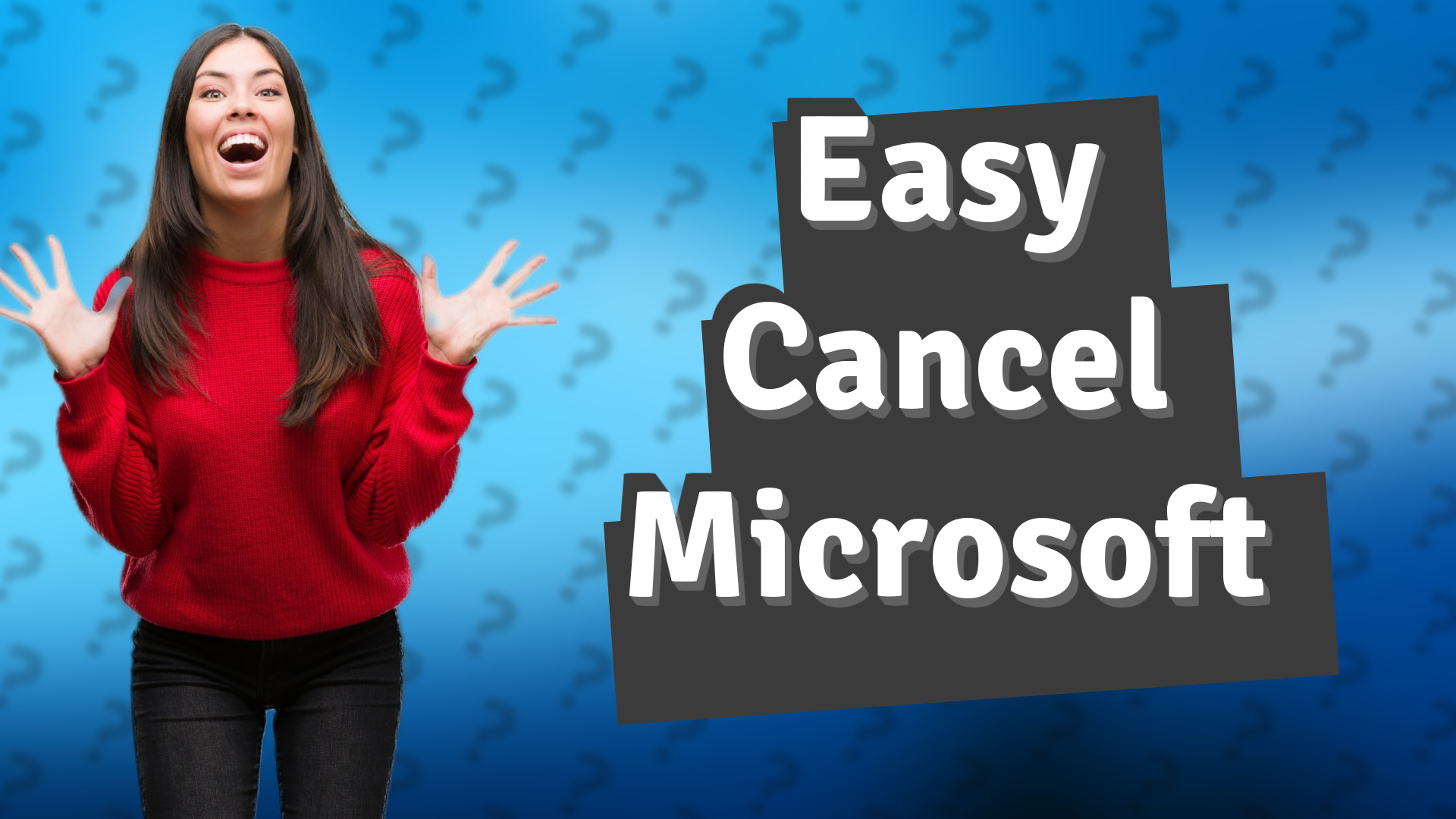 Easy Cancel Microsoft