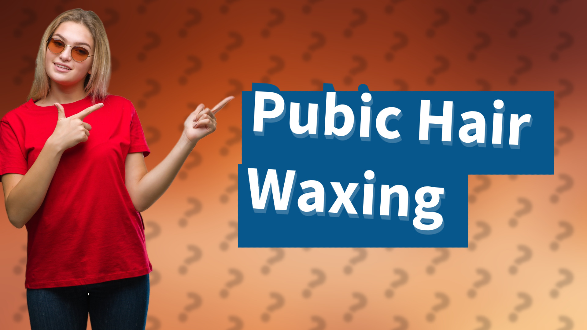Pubic Hair Waxing