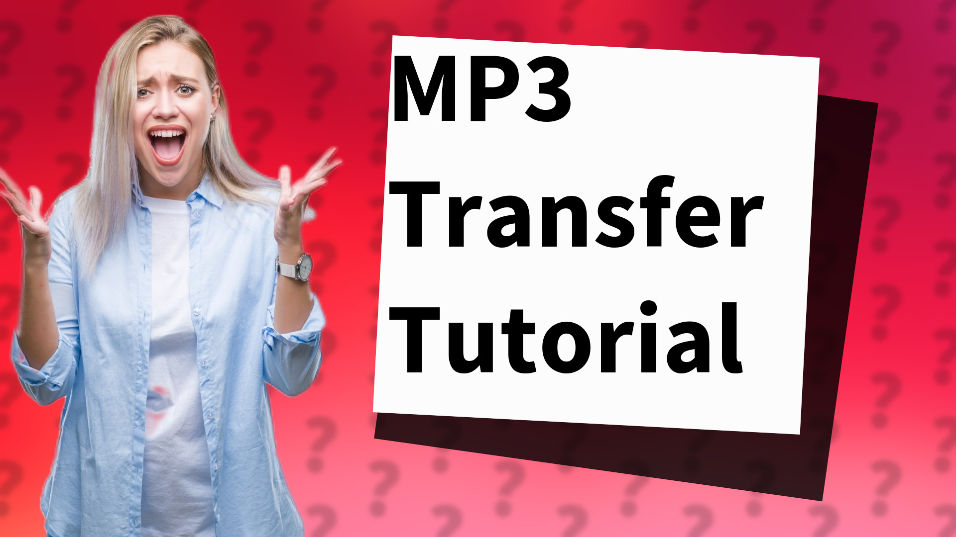 MP3 Transfer Tutorial