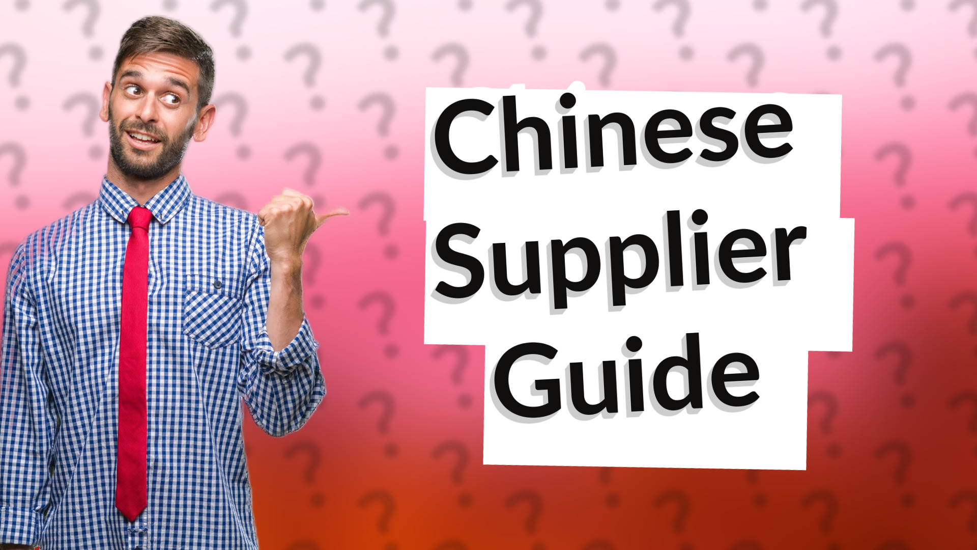 Chinese Supplier Guide