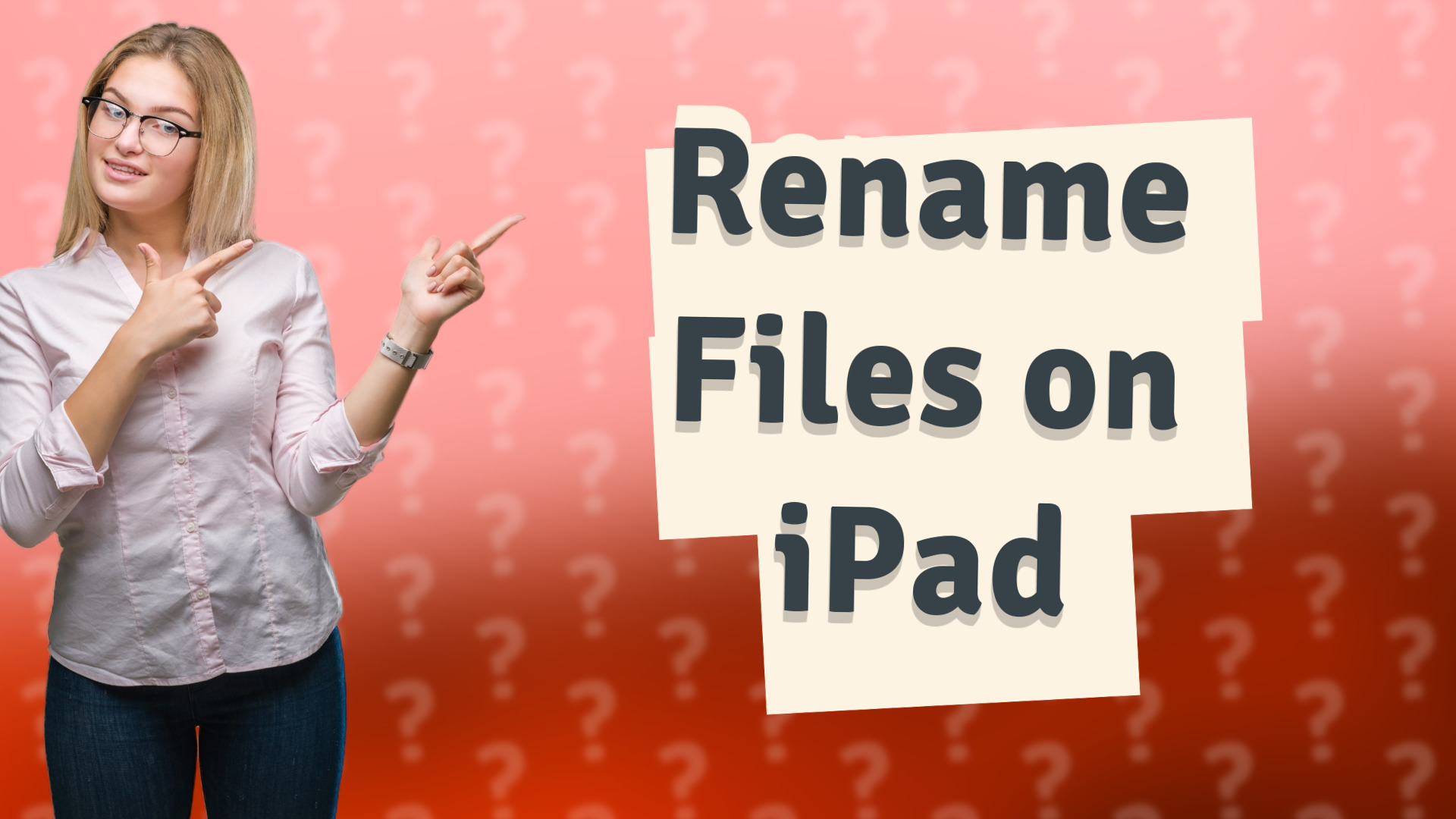 Rename Files on iPad