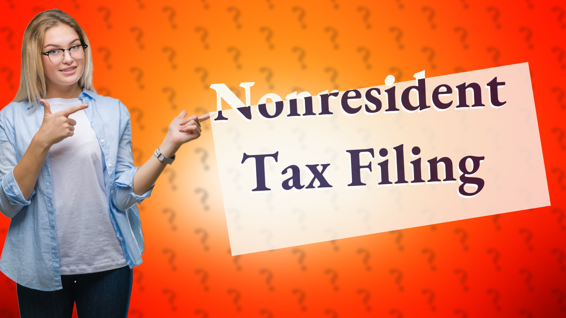 Nonresident Tax Filing