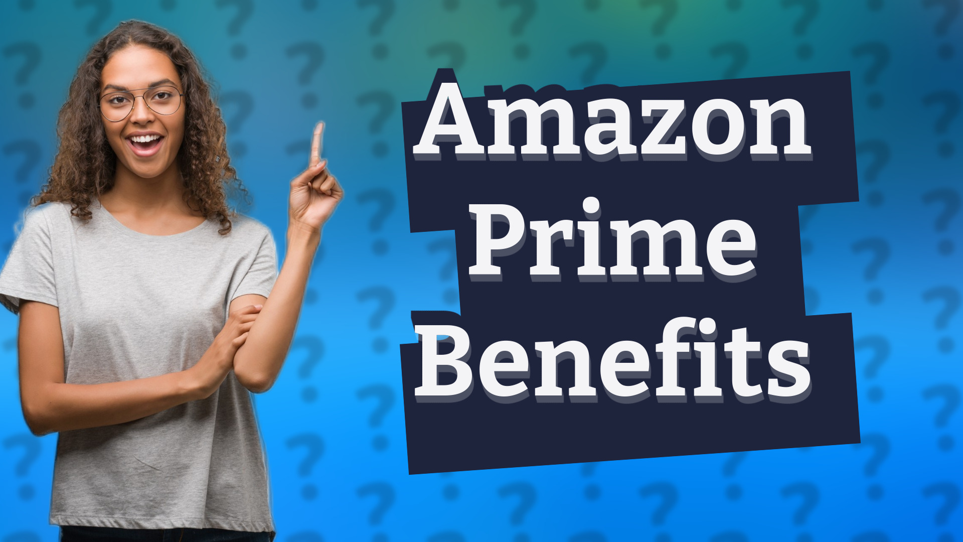 Amazon Prime Benefits