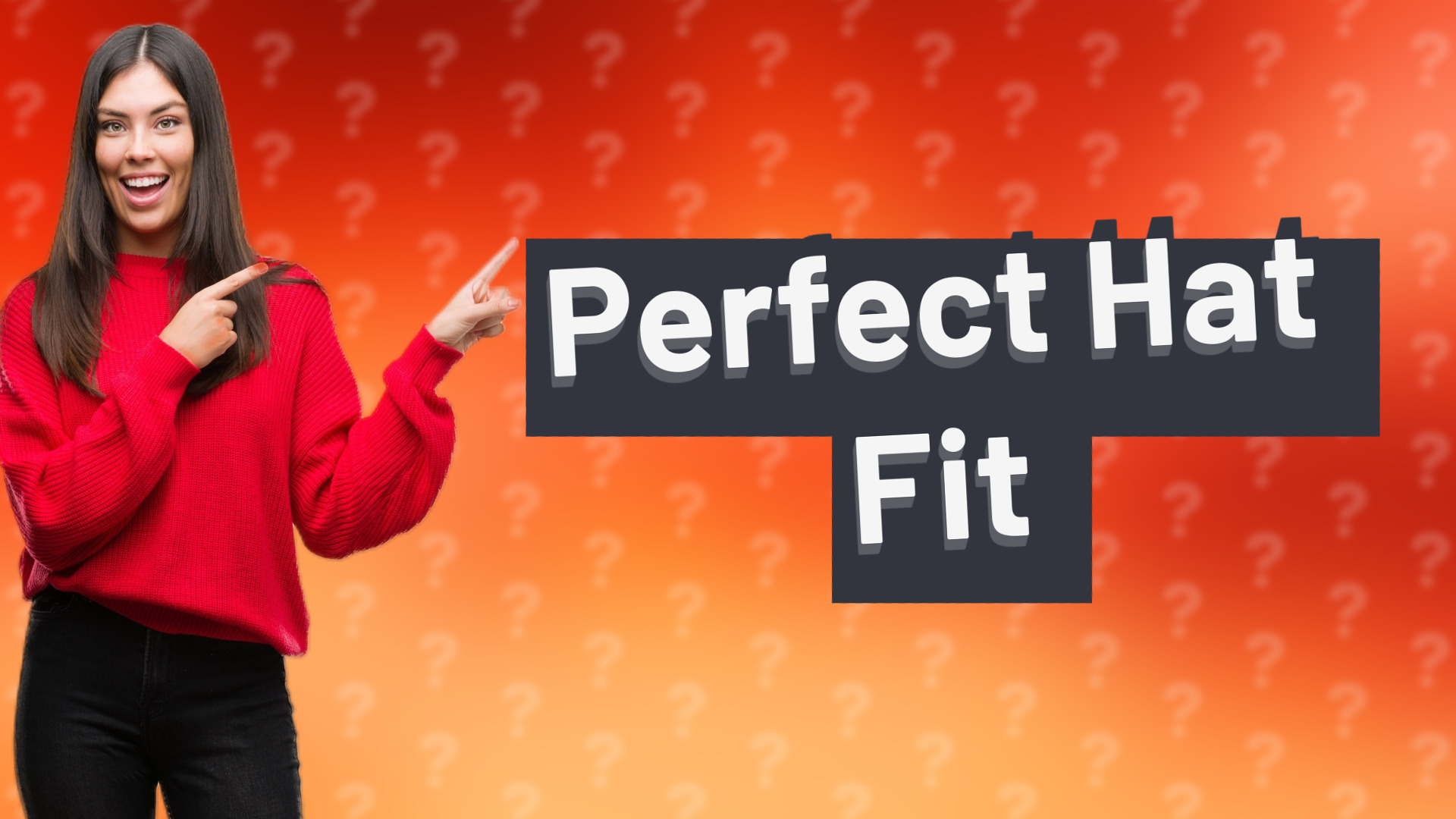 Perfect Hat Fit