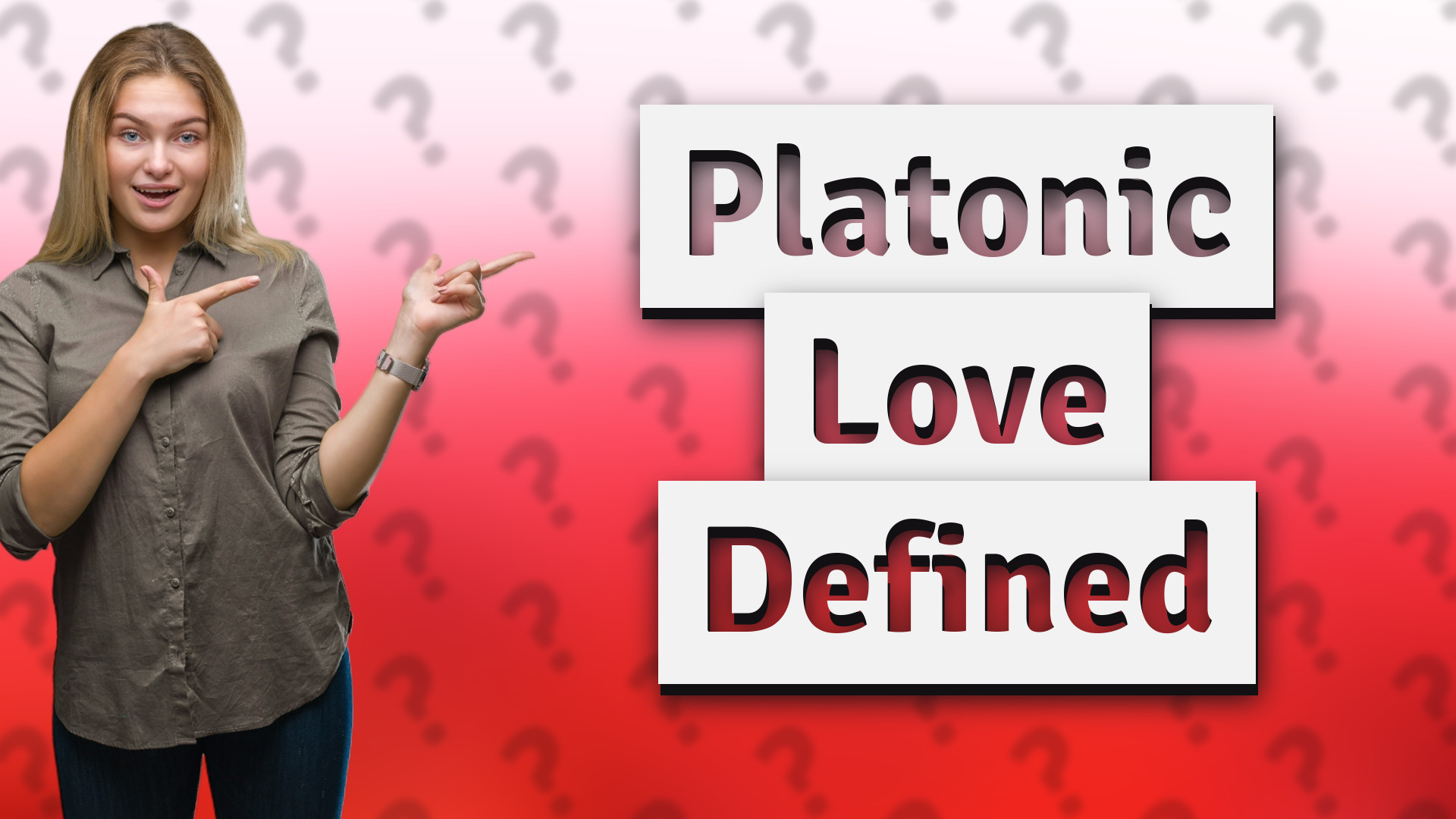 Platonic Love Defined