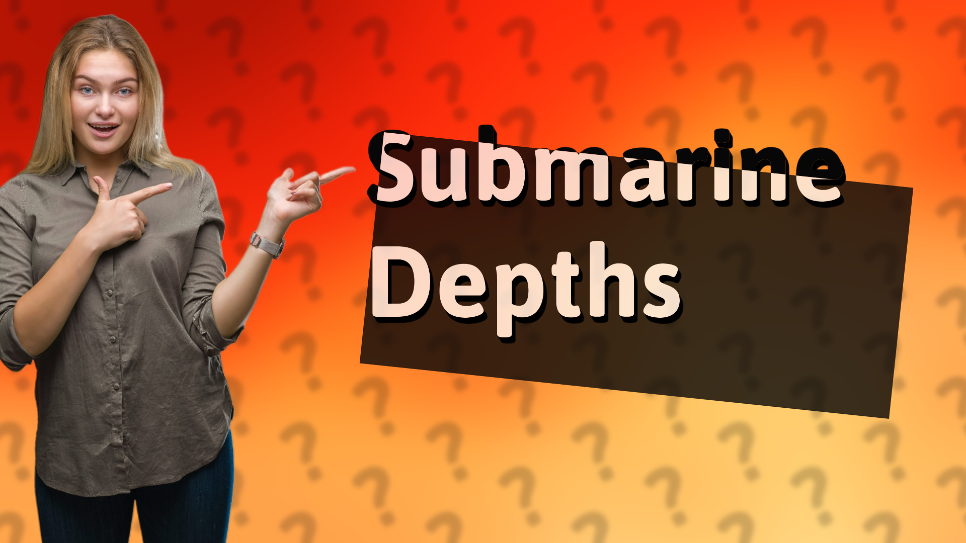 Submarine Depths
