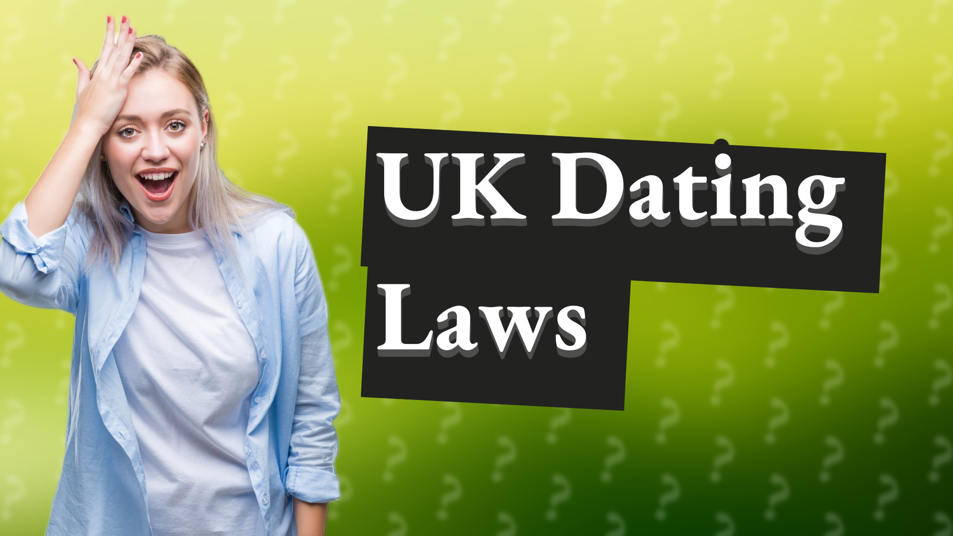 UK Dating Laws