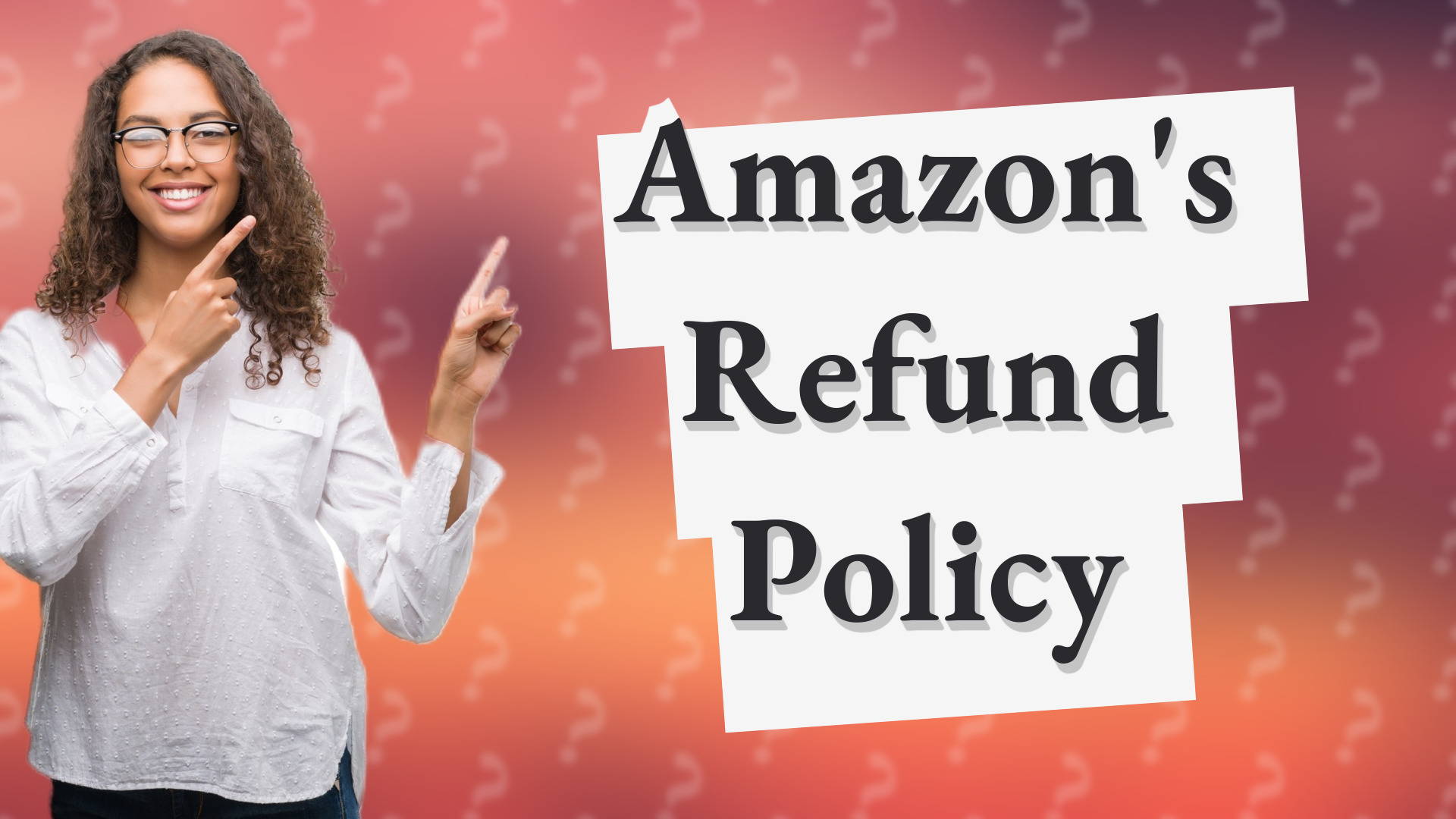 Amazon's Refund Policy