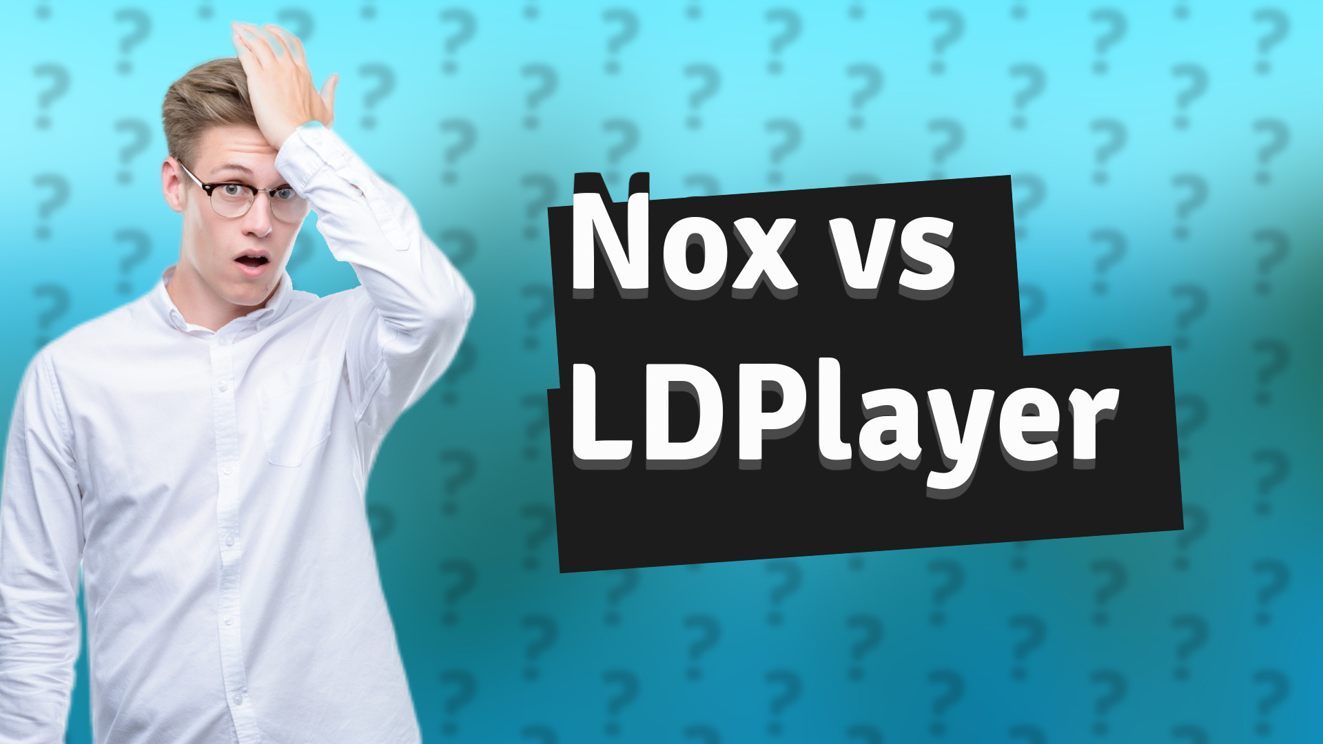 Nox vs LDPlayer