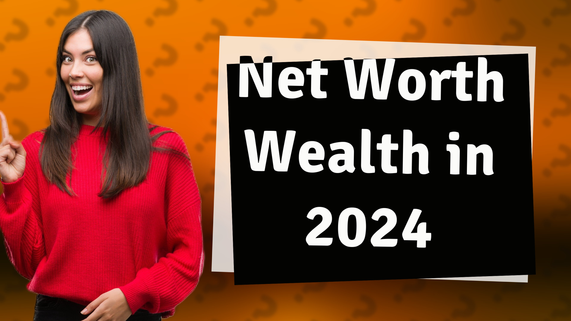 Net Worth Wealth in 2024