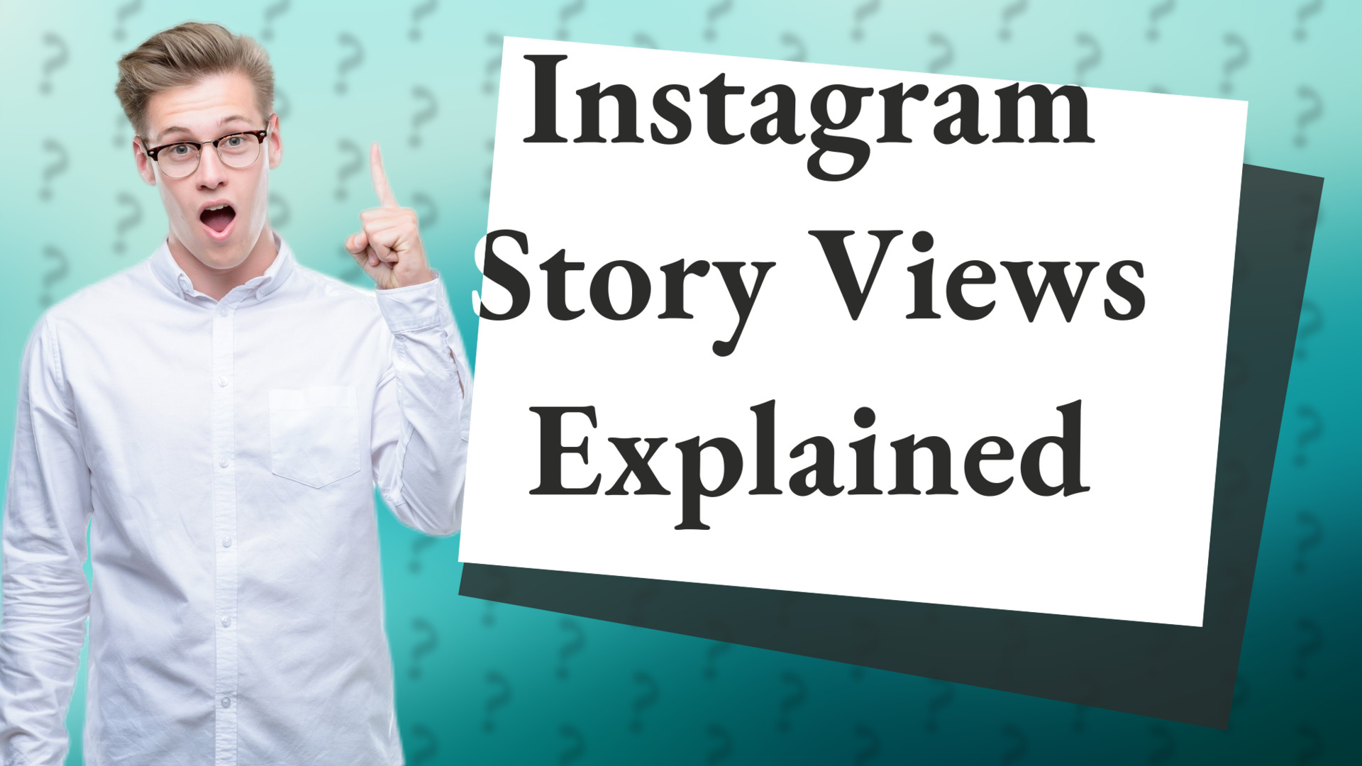 Instagram Story Views Explained
