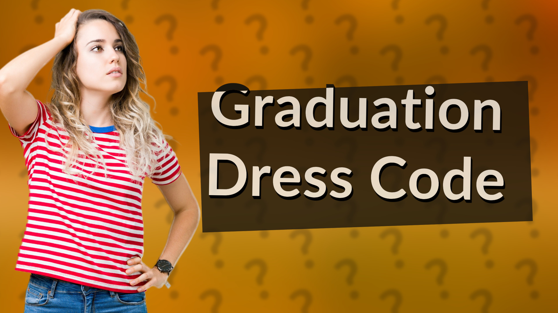 Graduation Dress Code