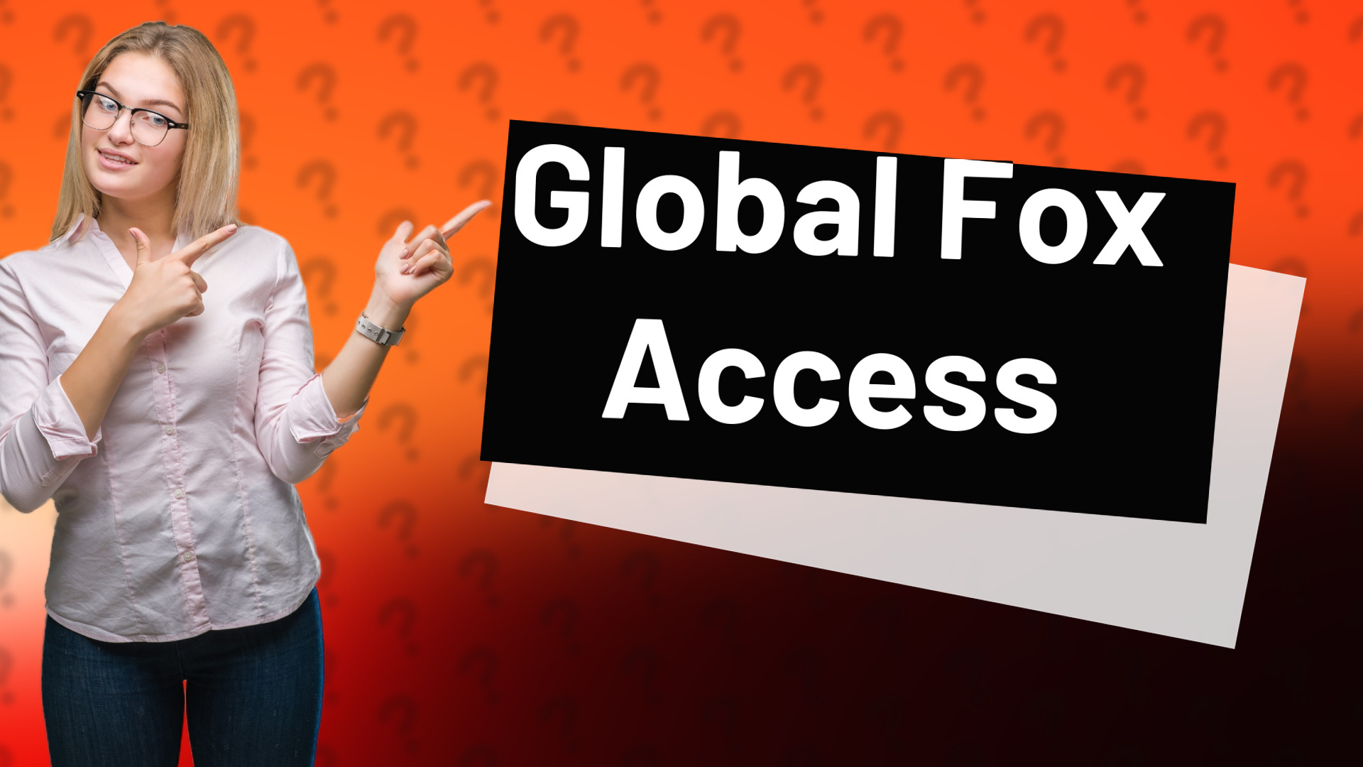 Global Fox Access