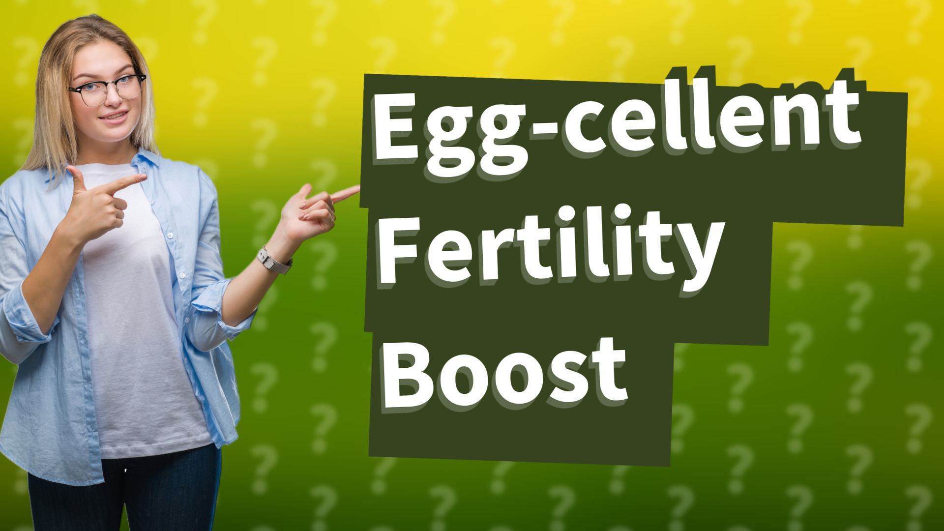 Egg-cellent Fertility Boost