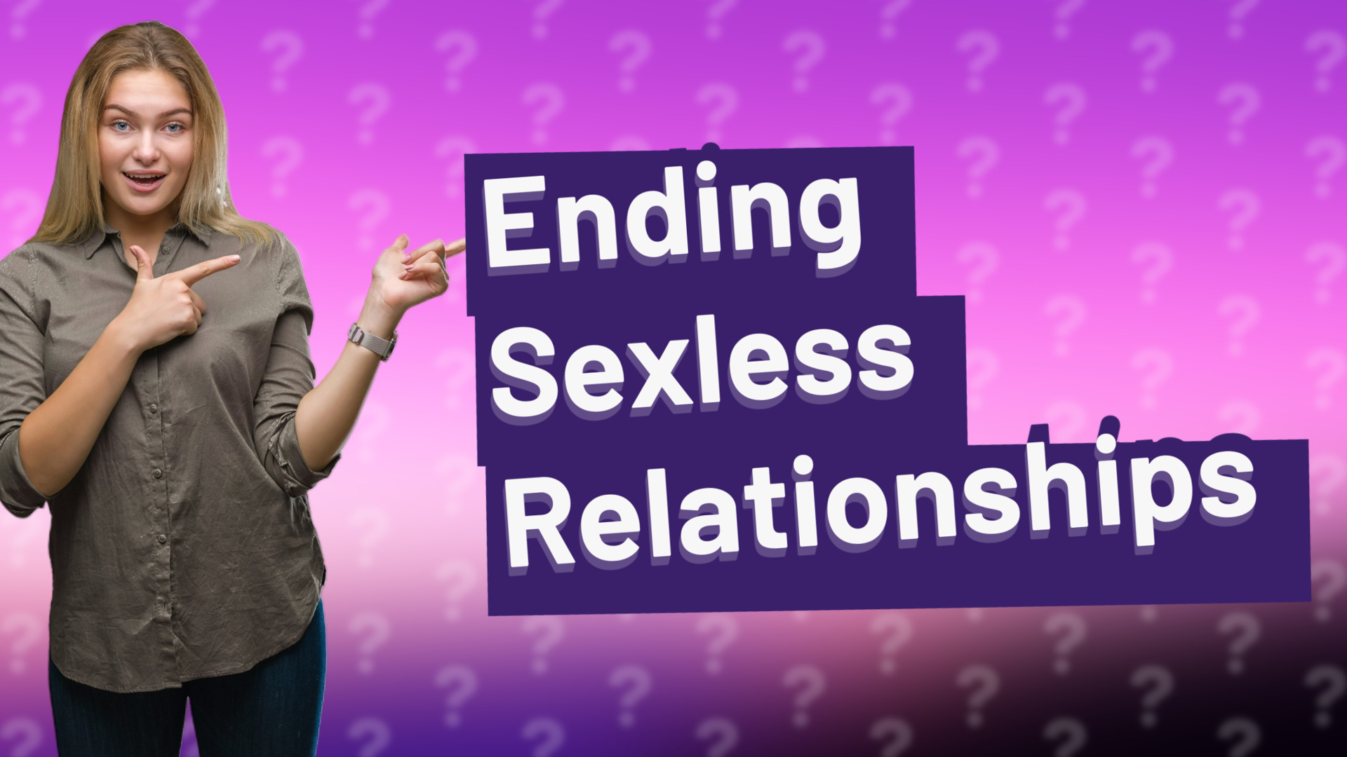 Ending Sexless Relationships