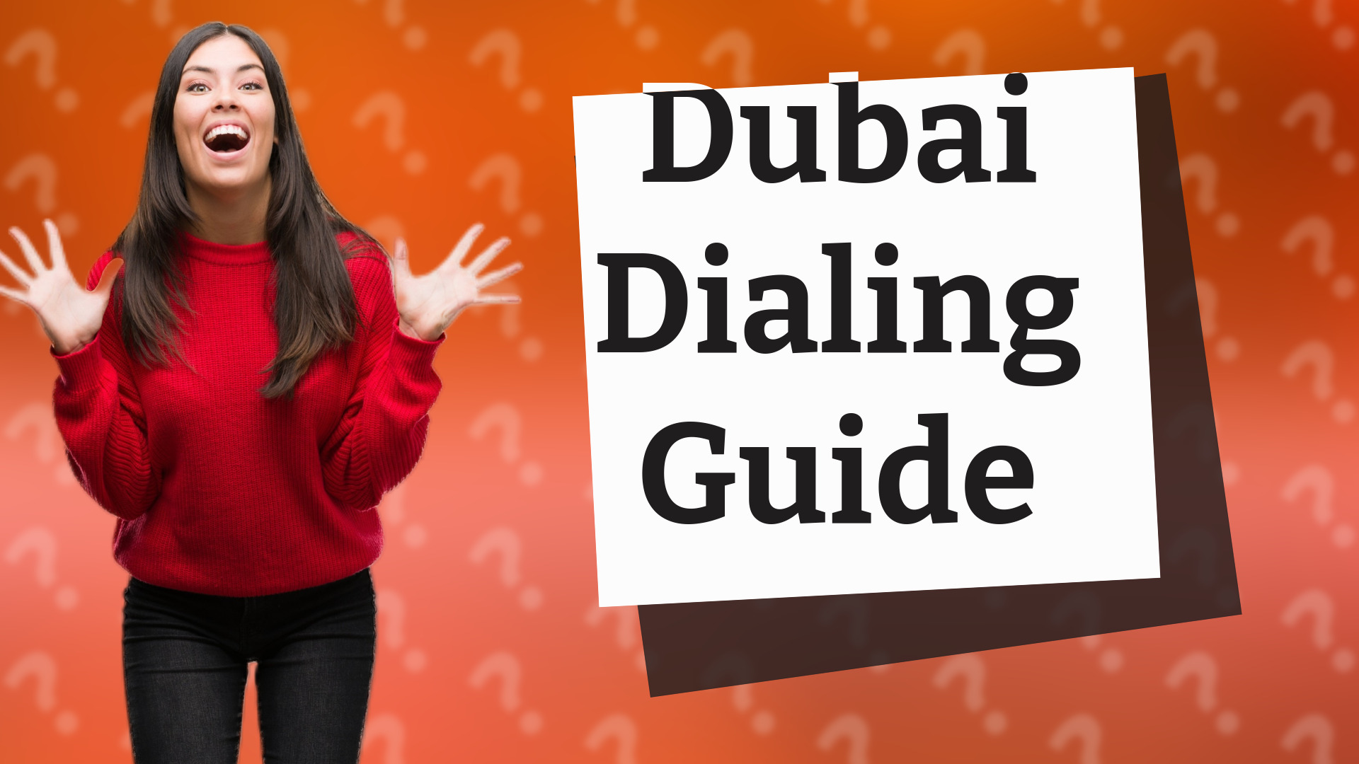 Dubai Dialing Guide