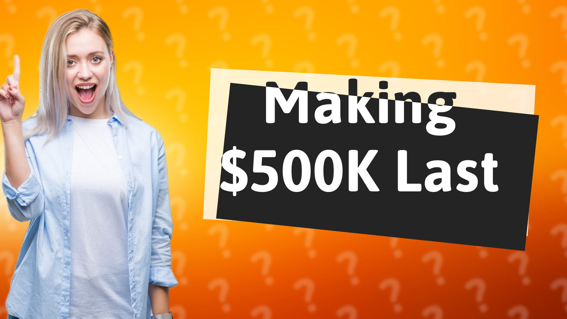 Making $500K Last
