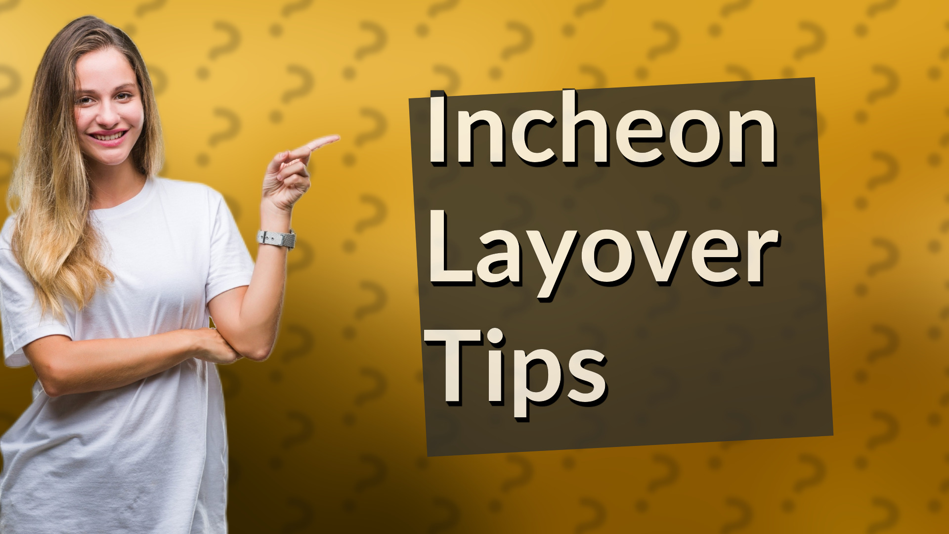 Incheon Layover Tips