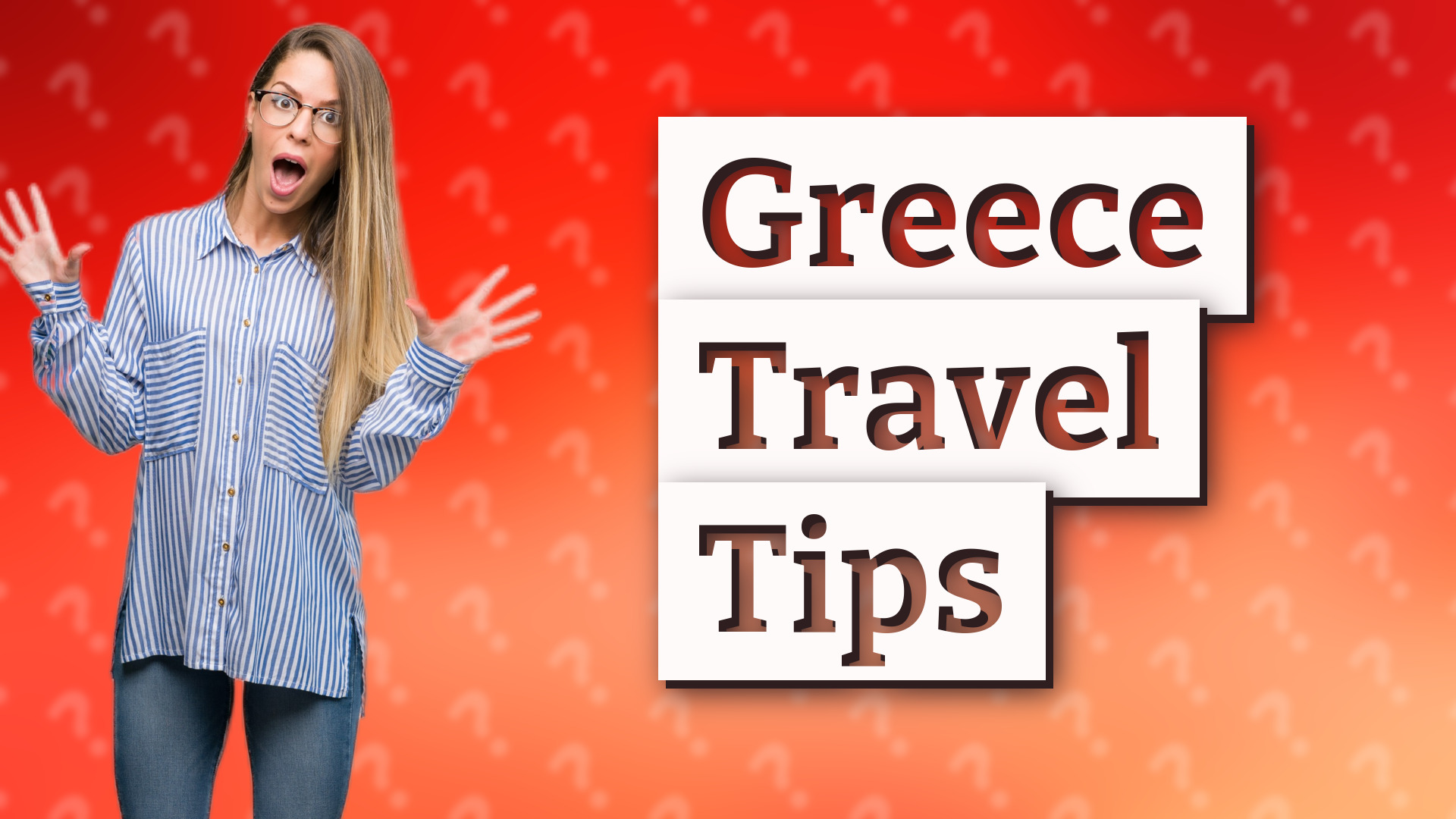 Greece Travel Tips