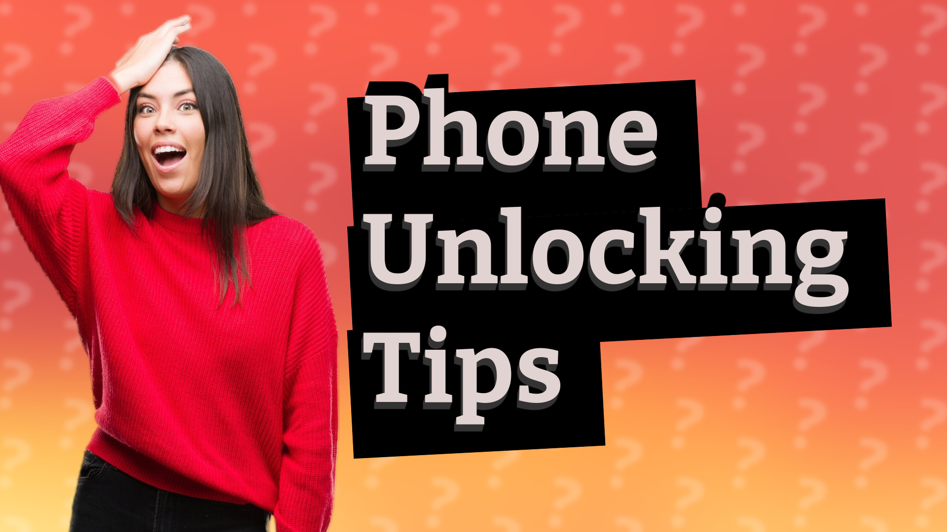 Phone Unlocking Tips