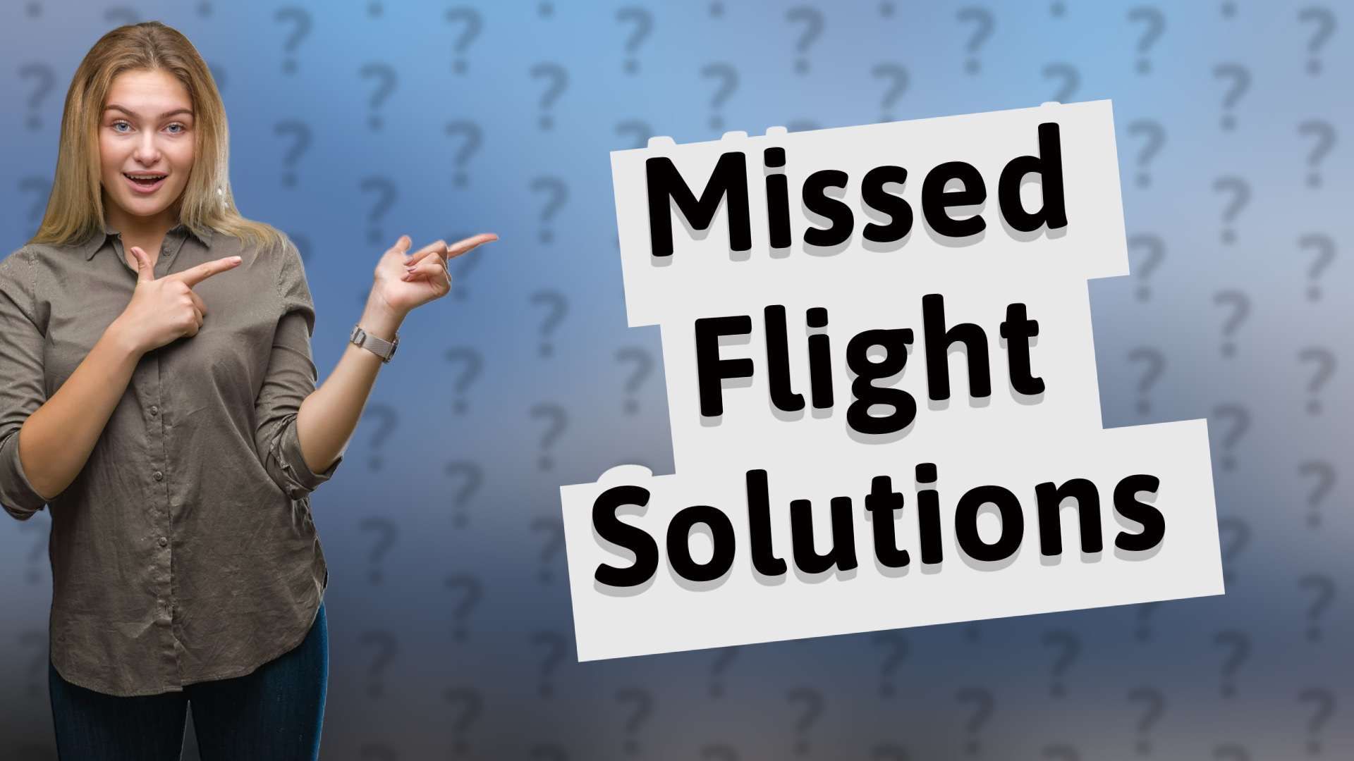 Missed Flight Solutions